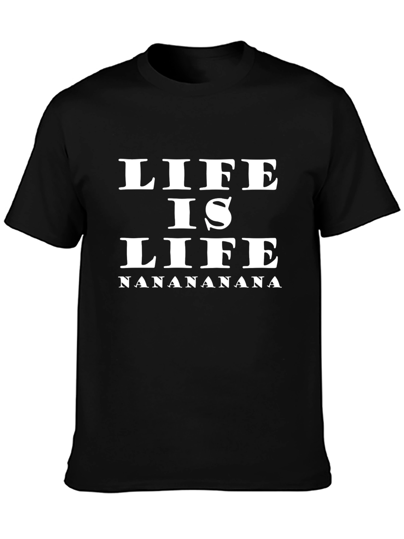Life Is Life Black Graphic Tee