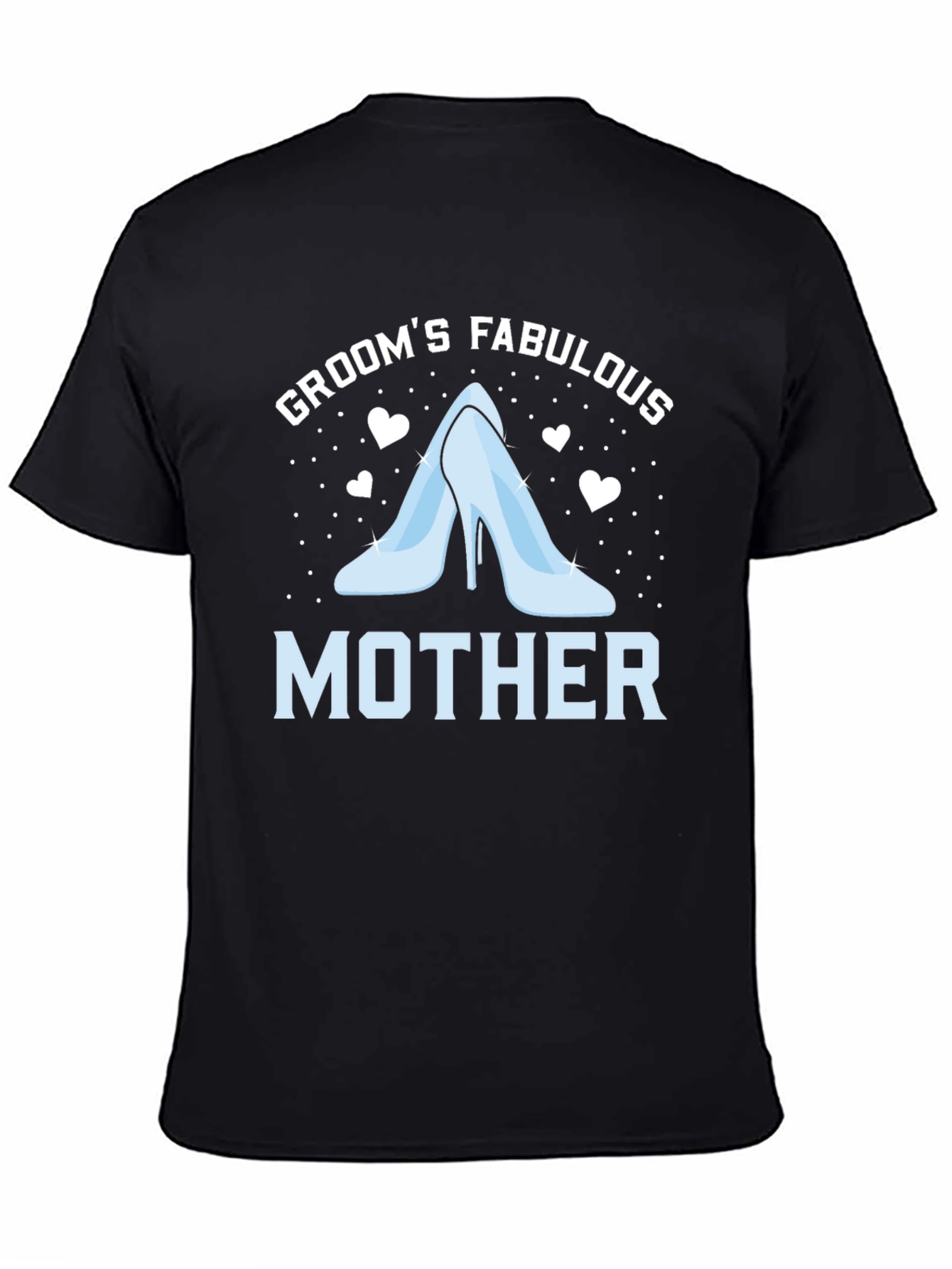 Grooms Fabulous Mother T-Shirt