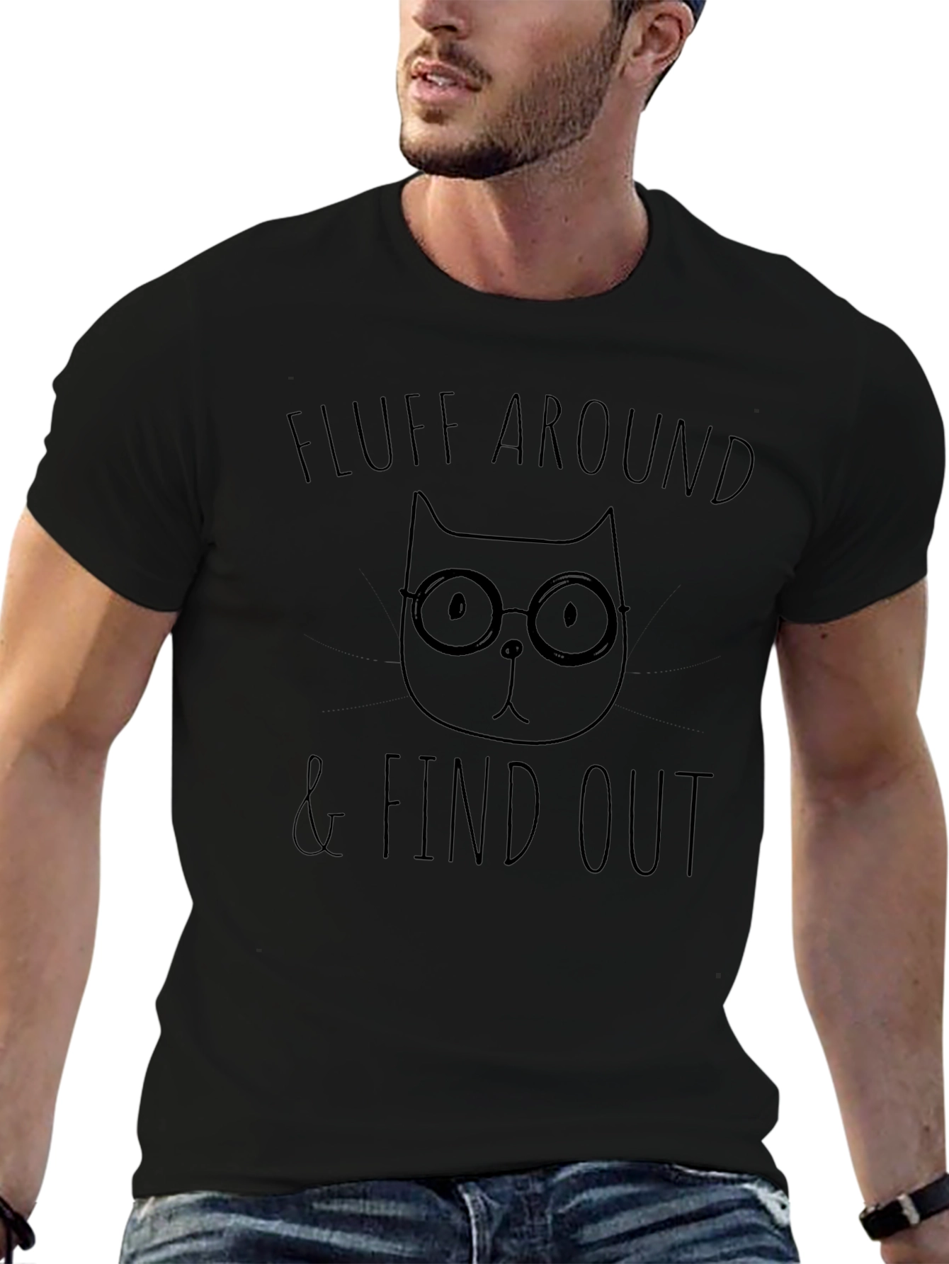 Fluff Around & Find Out Cat T-Shirt
