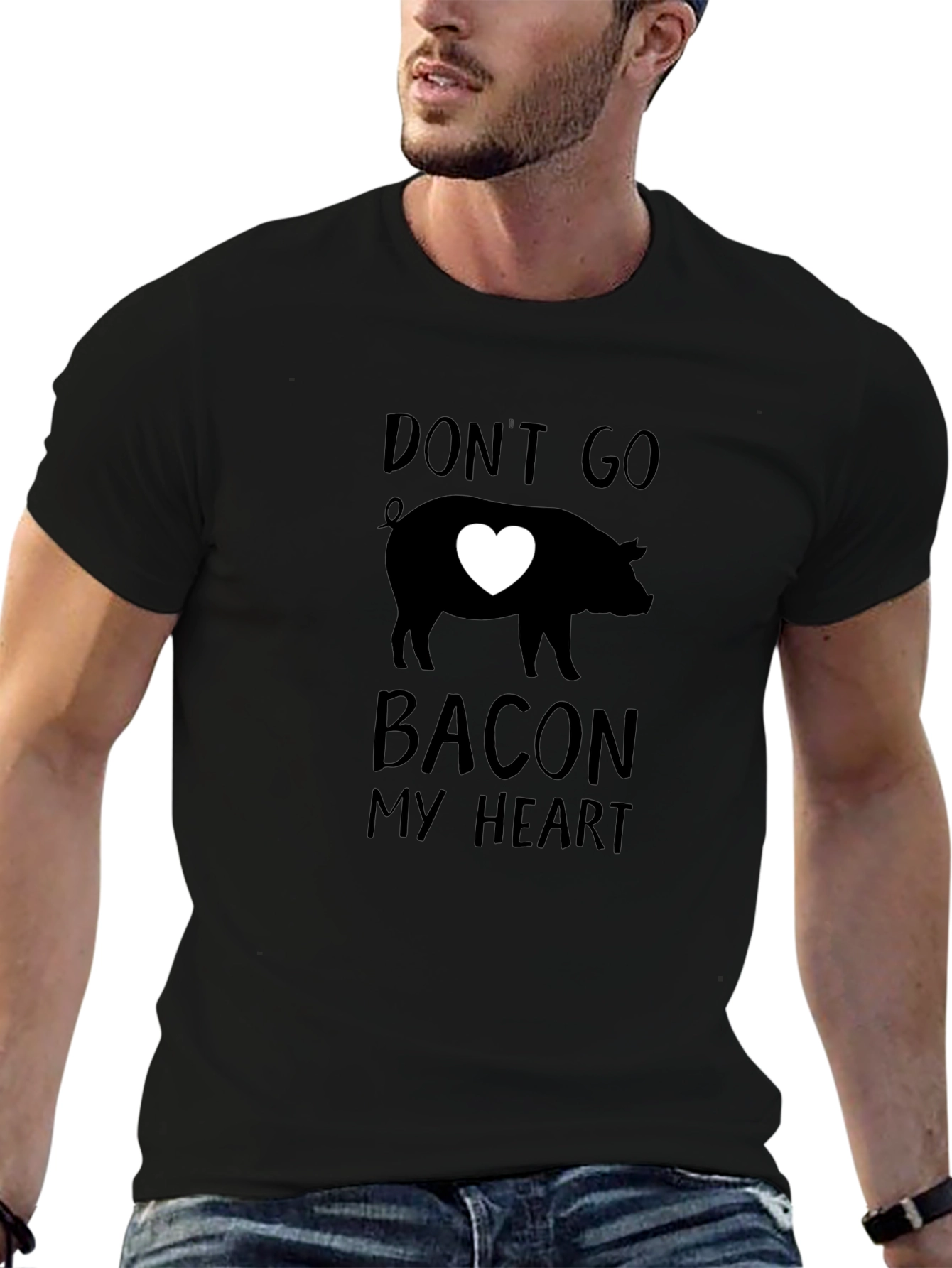 Dont Go Bacon My Heart Pig Graphic T-Shirt