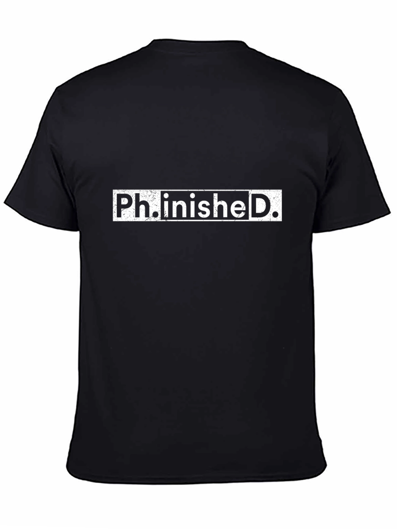 Ph.inished. T-Shirt - Graduation Gift