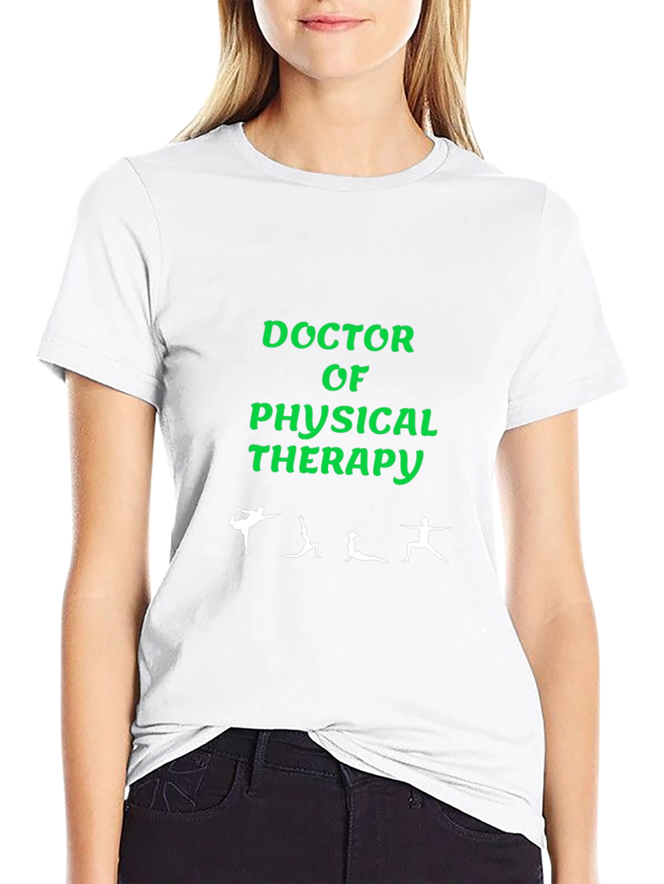 Doctor of Physical Therapy Graphic Tee