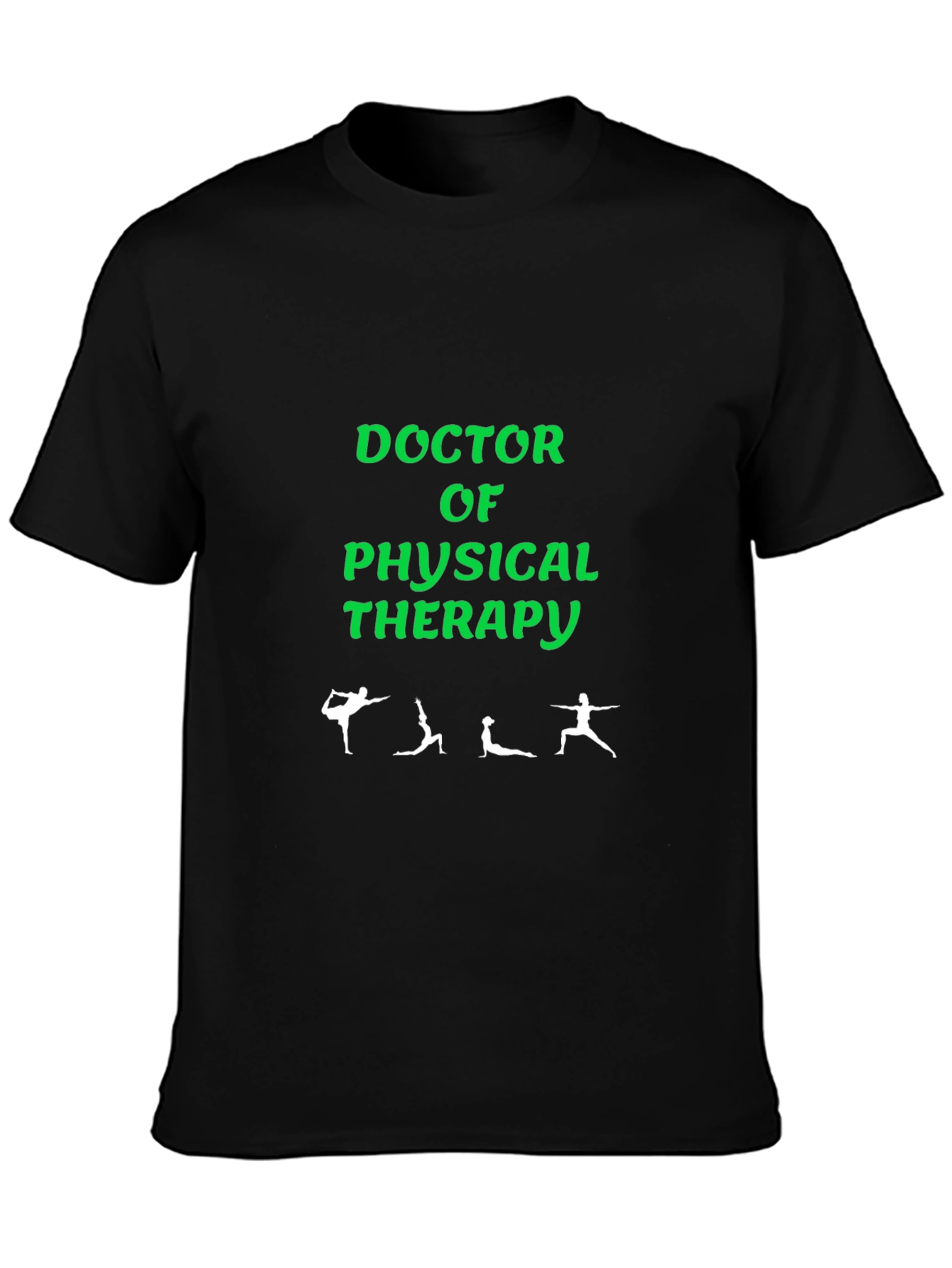 Doctor of Physical Therapy Graphic Tee