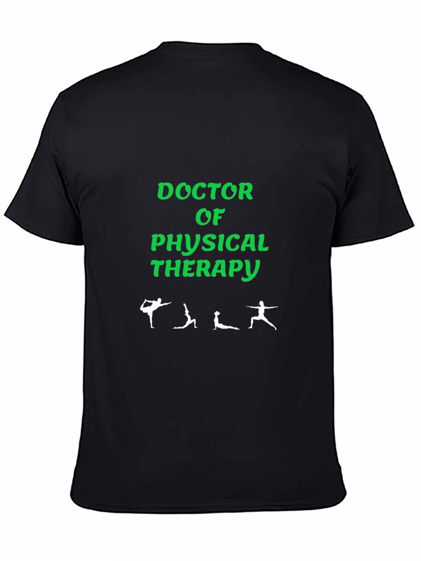 Doctor of Physical Therapy Graphic Tee