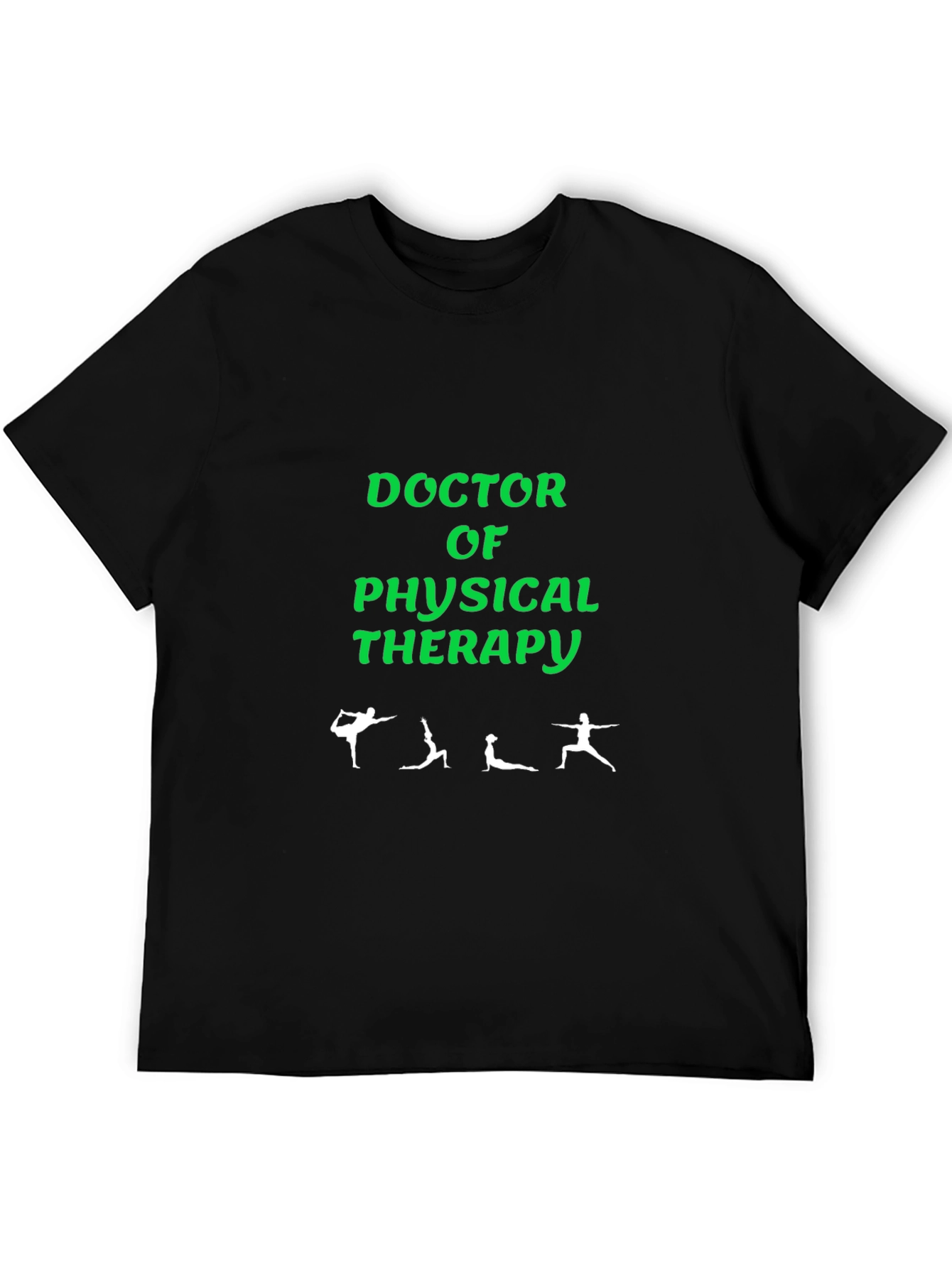 Doctor of Physical Therapy Graphic Tee