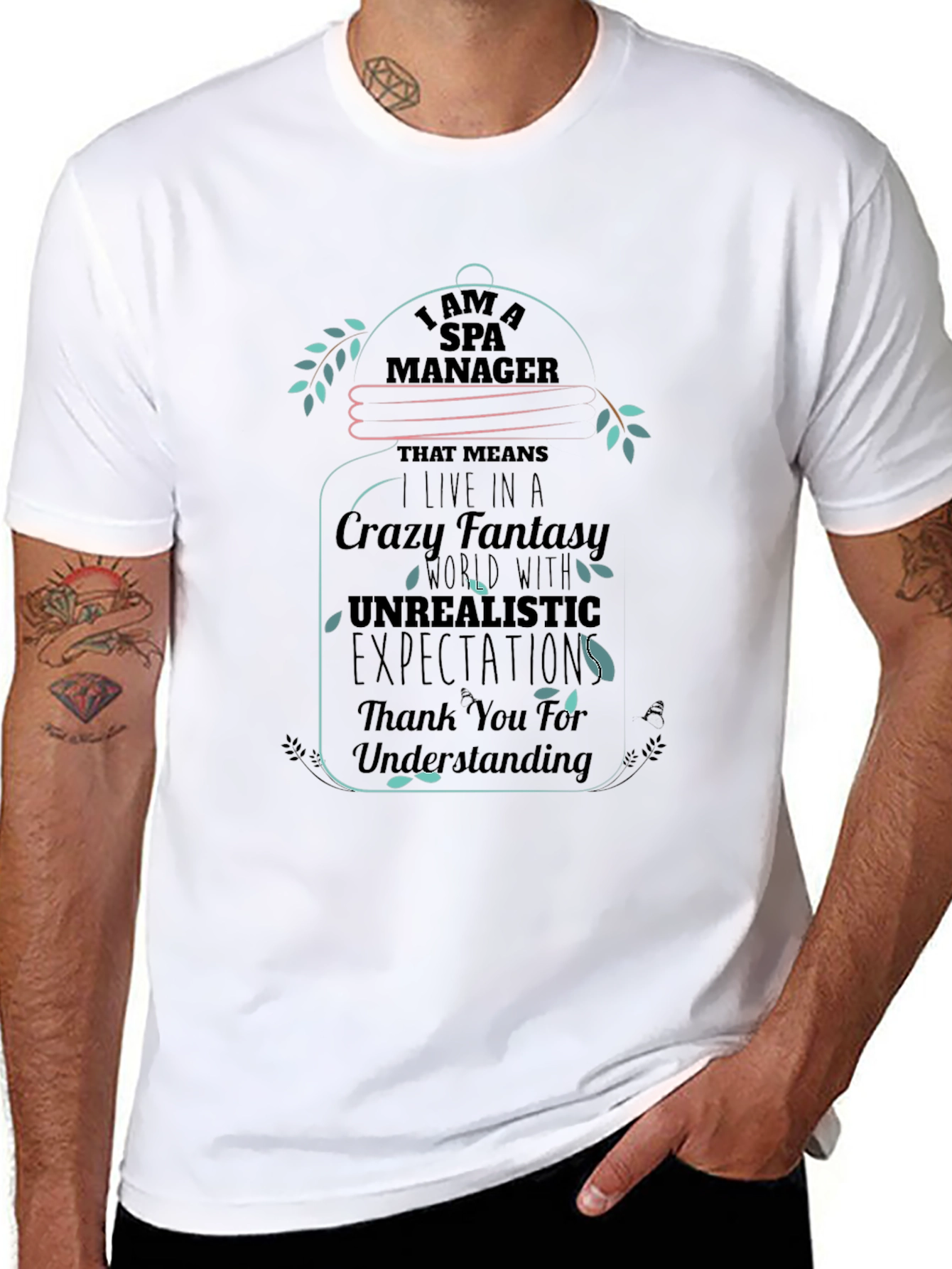 Spa Manager Crazy Fantasy T-Shirt