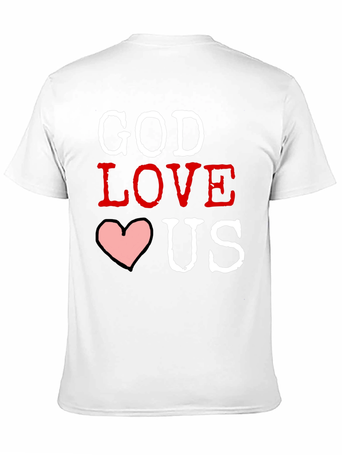 God Loves Us Graphic T-Shirt - Black
