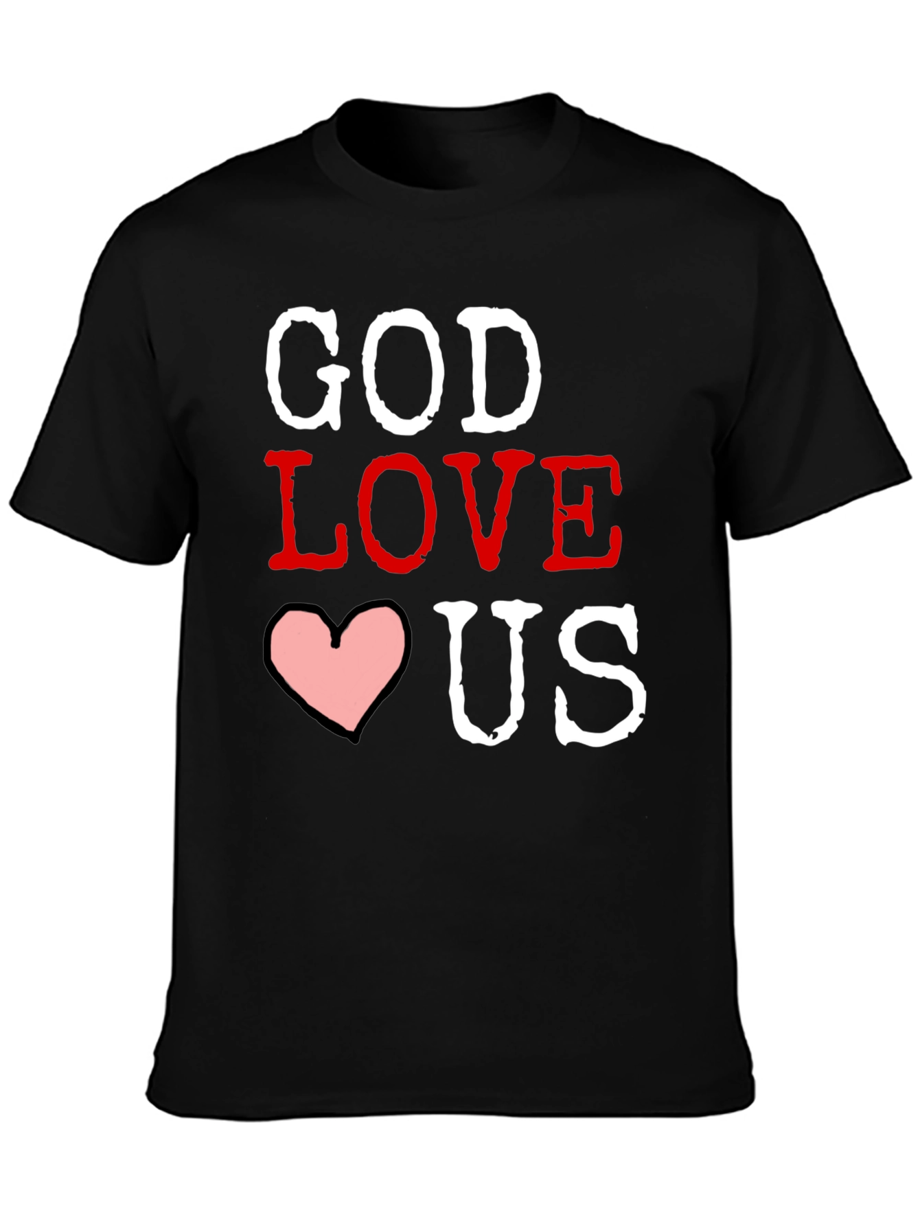 God Loves Us Graphic T-Shirt - Black