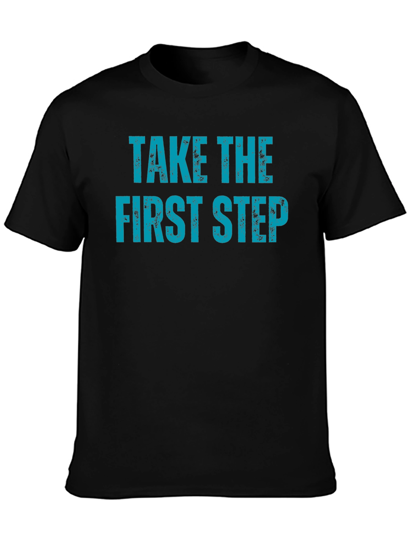 Take The First Step Graphic T-Shirt