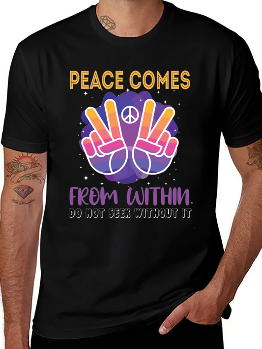 Peace Comes From Within Graphic T-Shirt