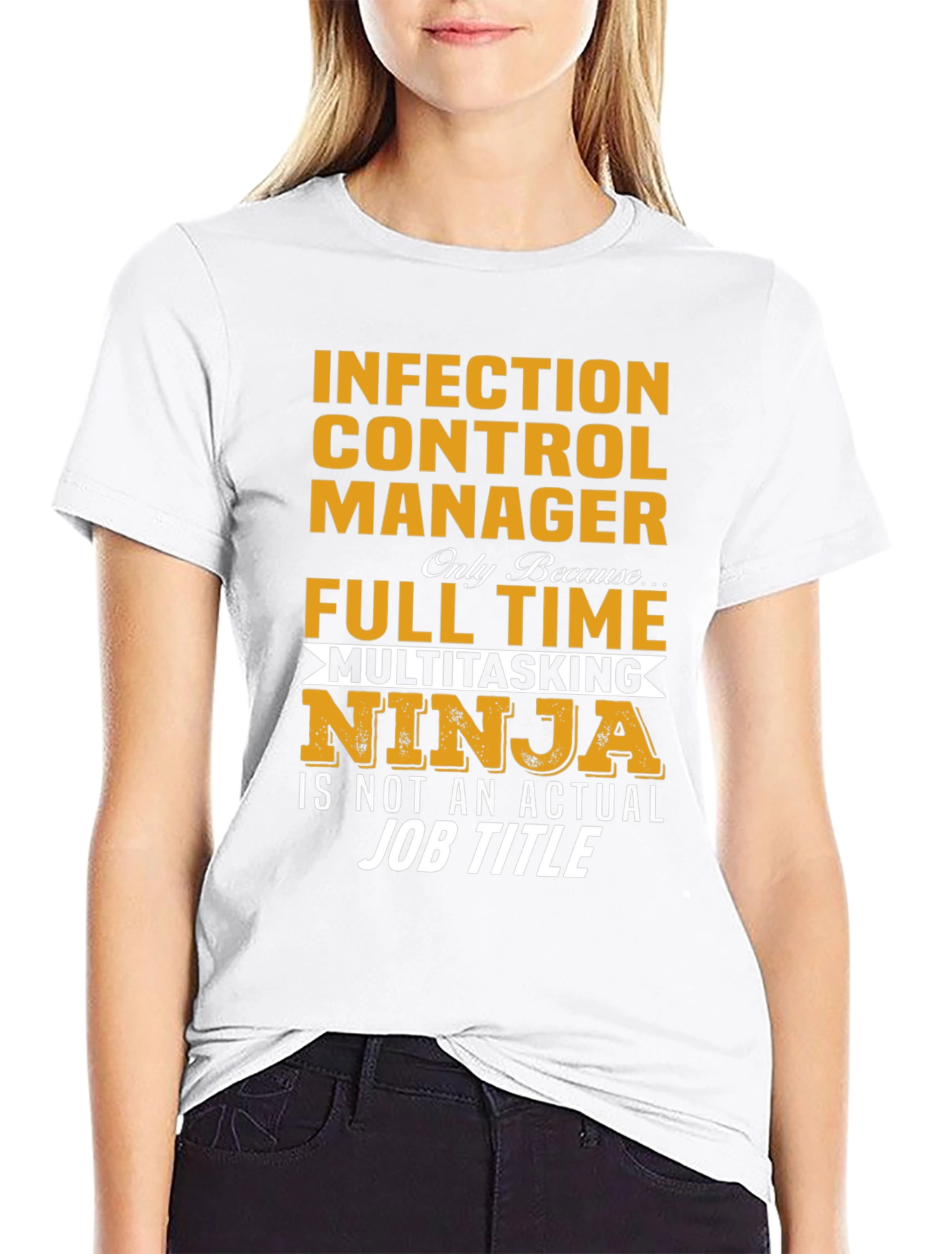 Infection Control Manager Multitasking Ninja T-Shirt