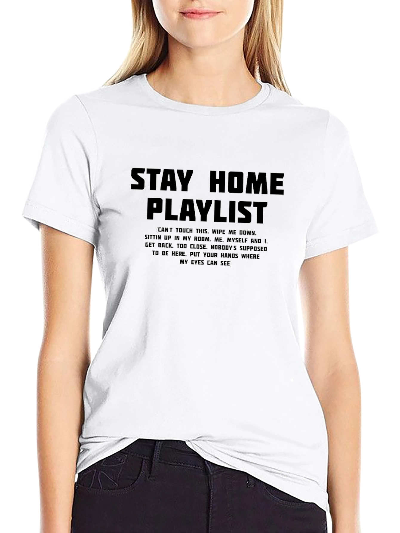 Stay Home Playlist Black T-Shirt