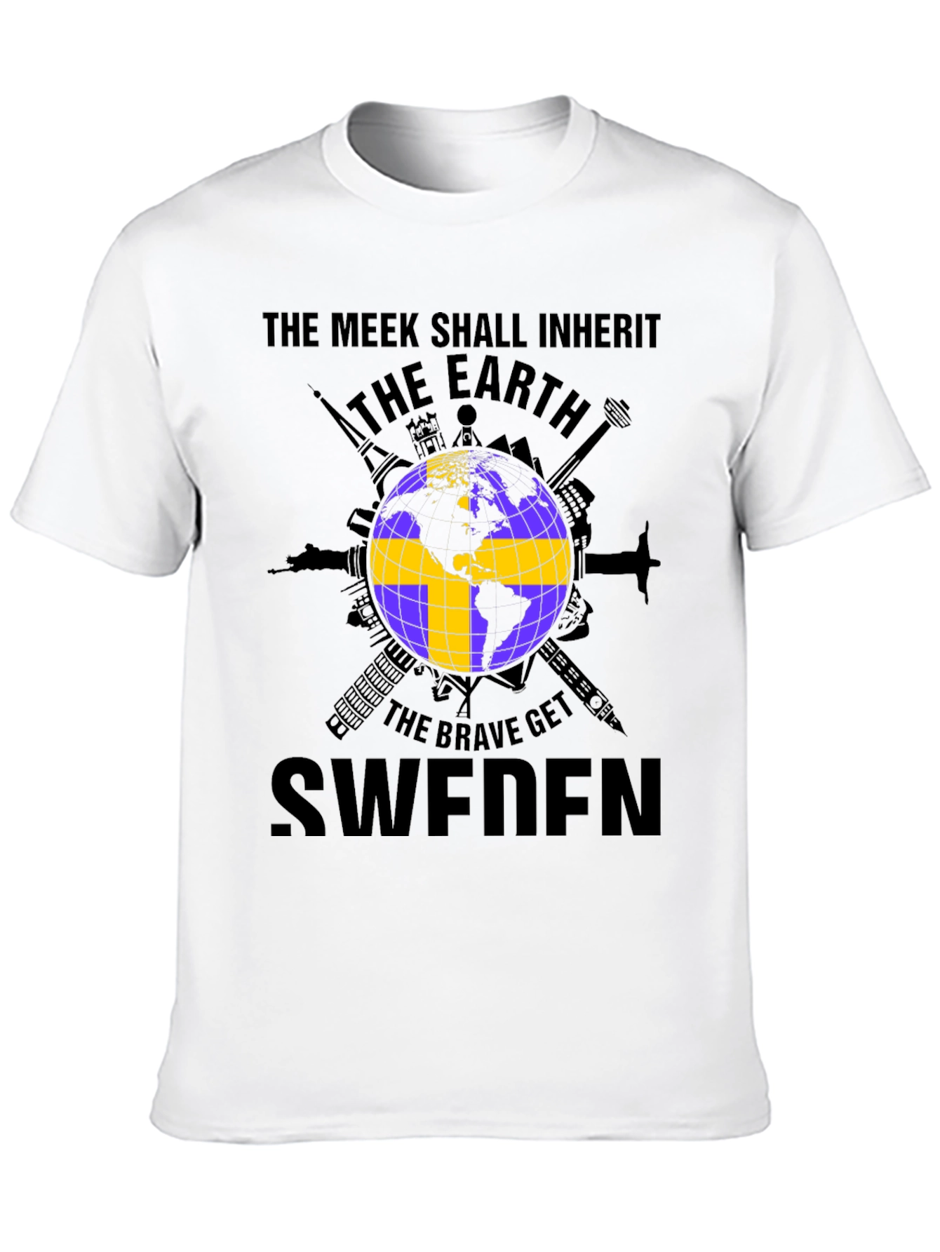 The Meek Shall Inherit Sweden T-Shirt