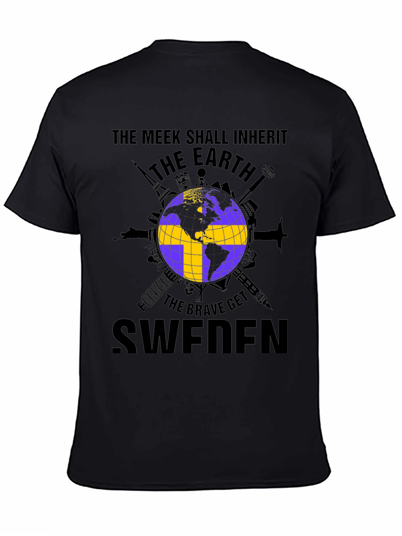 The Meek Shall Inherit Sweden T-Shirt
