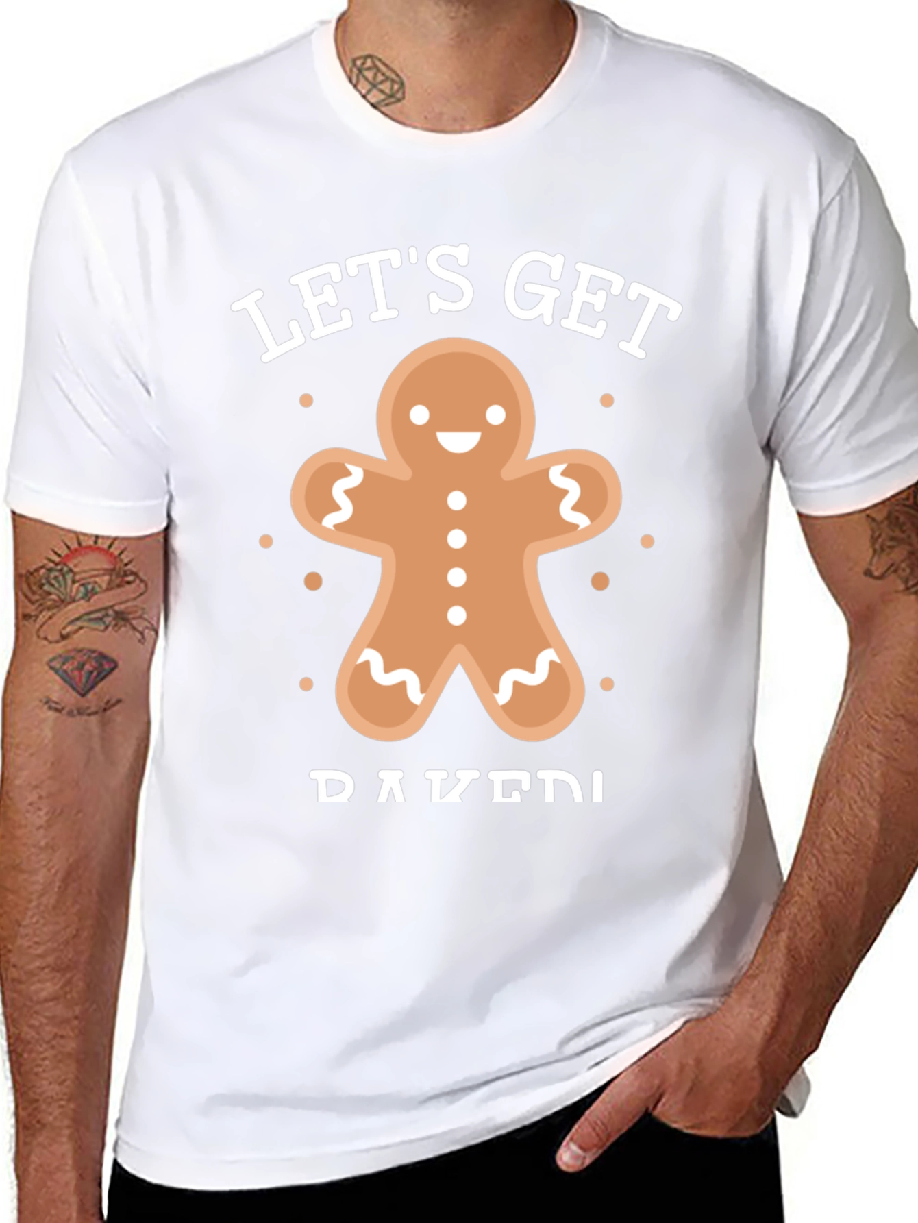 Lets Get Baked Gingerbread T-Shirt