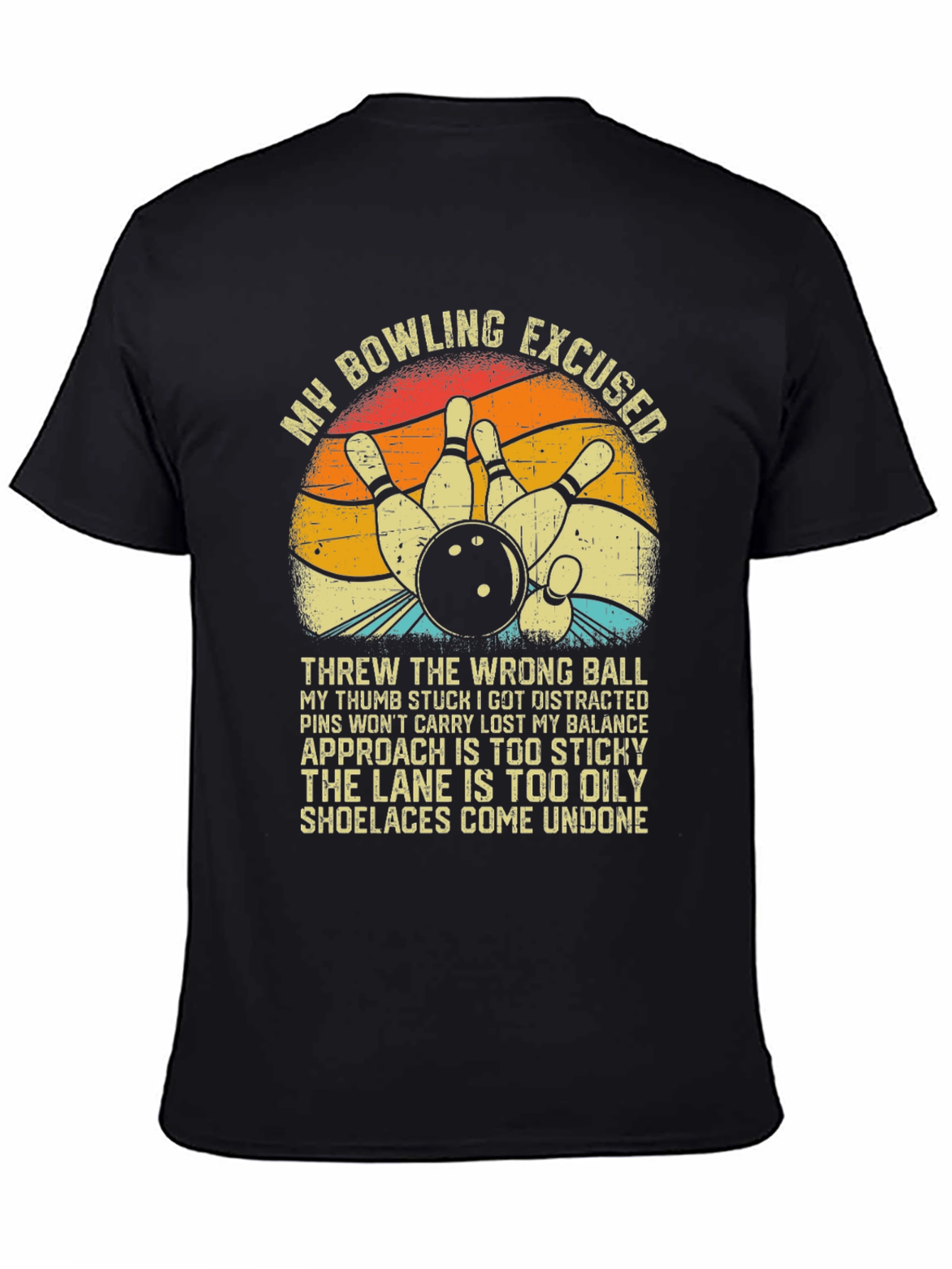 My Bowling Excused Graphic T-Shirt