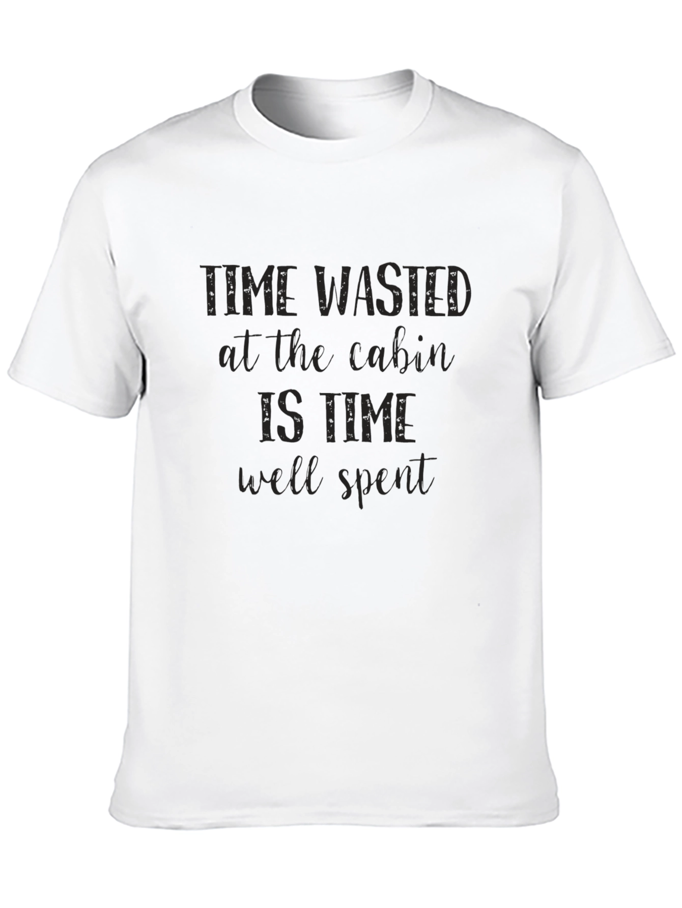 Cabin Time T-Shirt - Relax & Unwind
