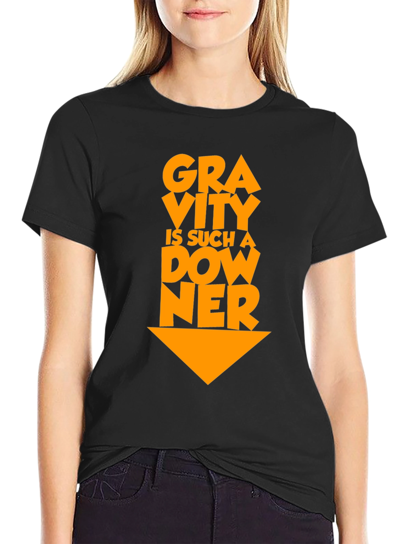 Gravity Is Such a Downer Funny T-Shirt