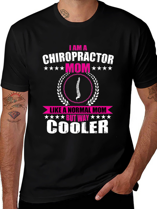 Chiropractor Mom Graphic T-Shirt - Cool Mom Tee