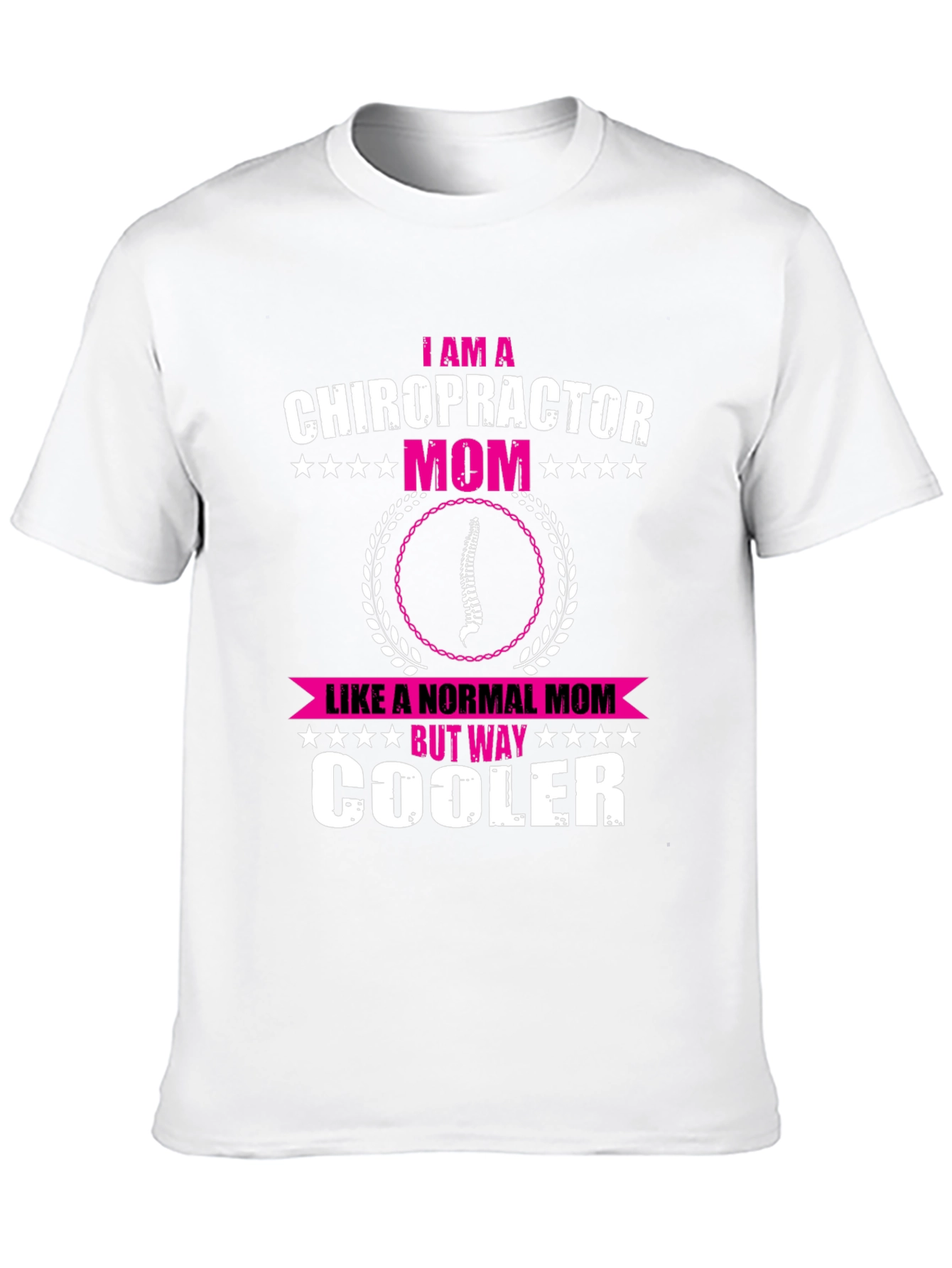 Chiropractor Mom Graphic T-Shirt - Cool Mom Tee