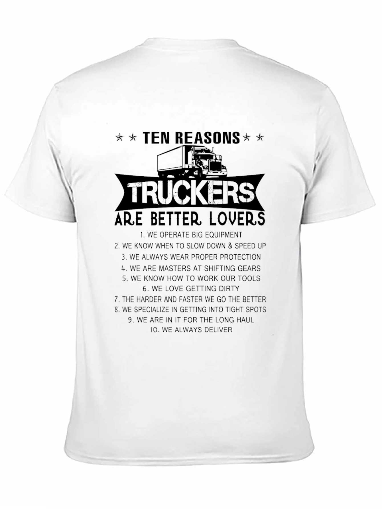 Trucker Lover T-Shirt - 10 Reasons