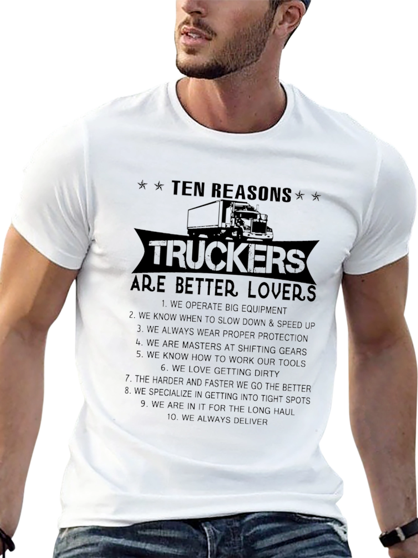 Trucker Lover T-Shirt - 10 Reasons