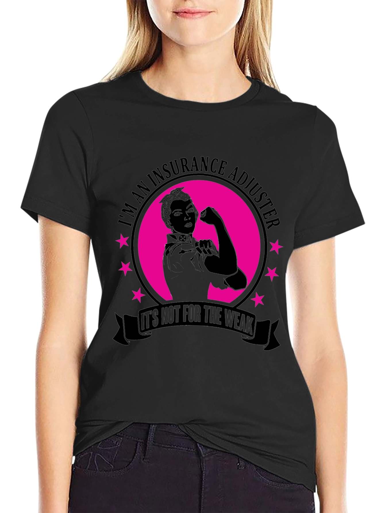 Insurance Adjuster T-Shirt - Not For The Weak!
