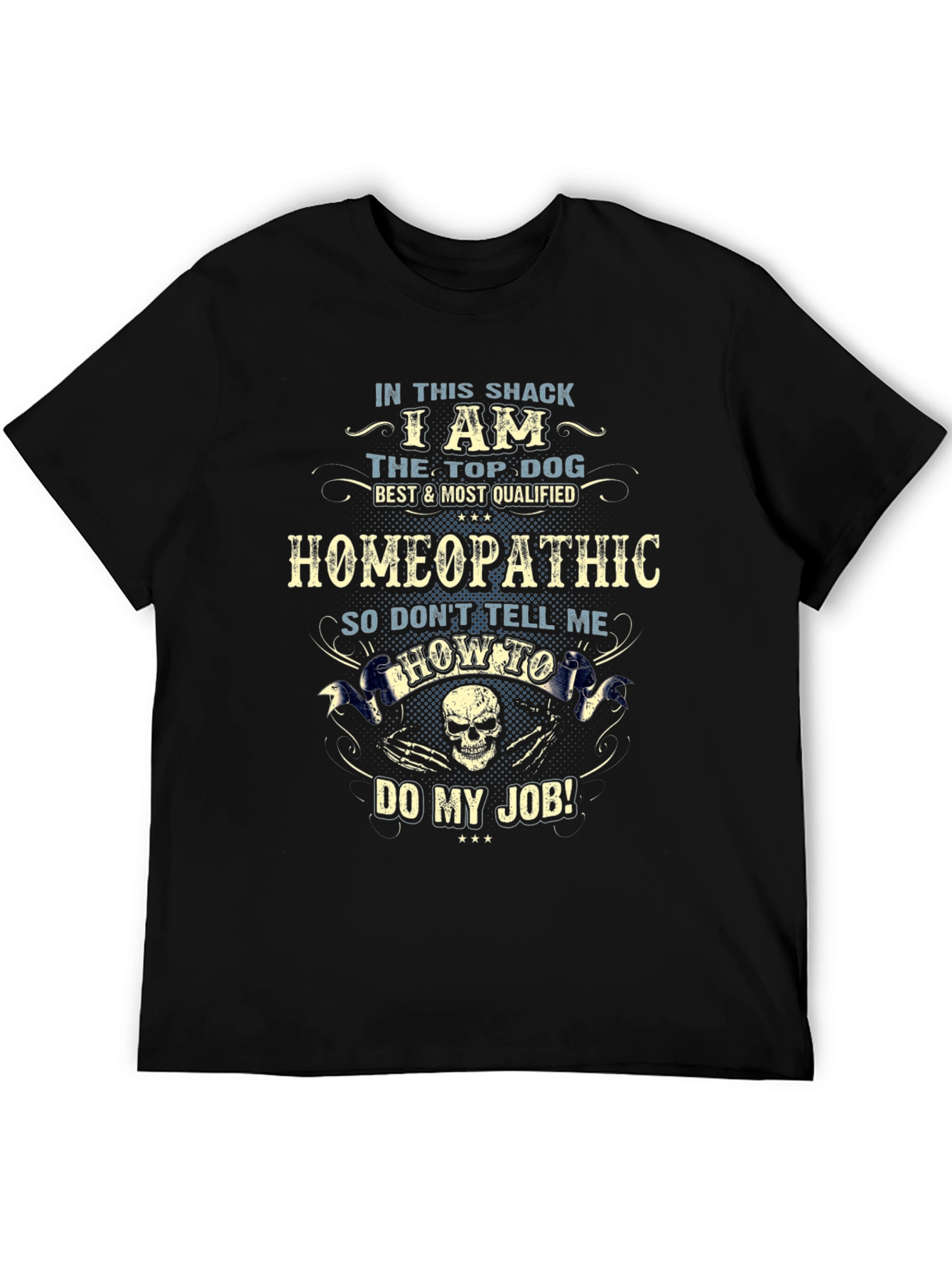 Homeopathic Top Dog T-Shirt