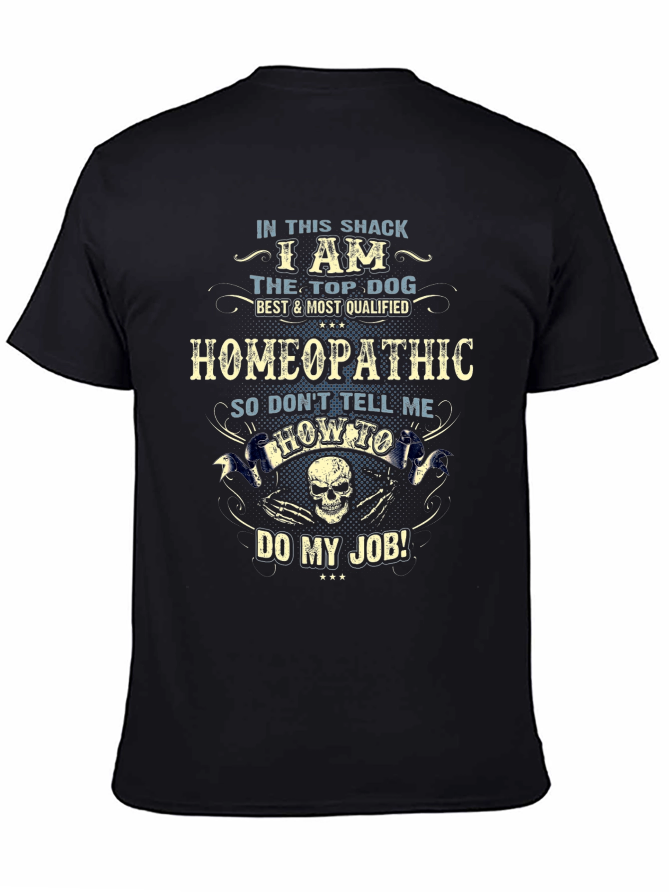 Homeopathic Top Dog T-Shirt