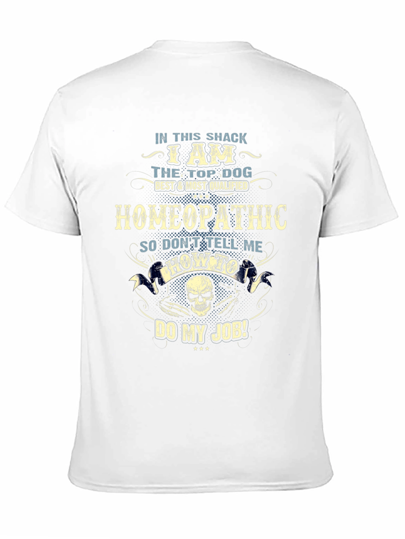 Homeopathic Top Dog T-Shirt