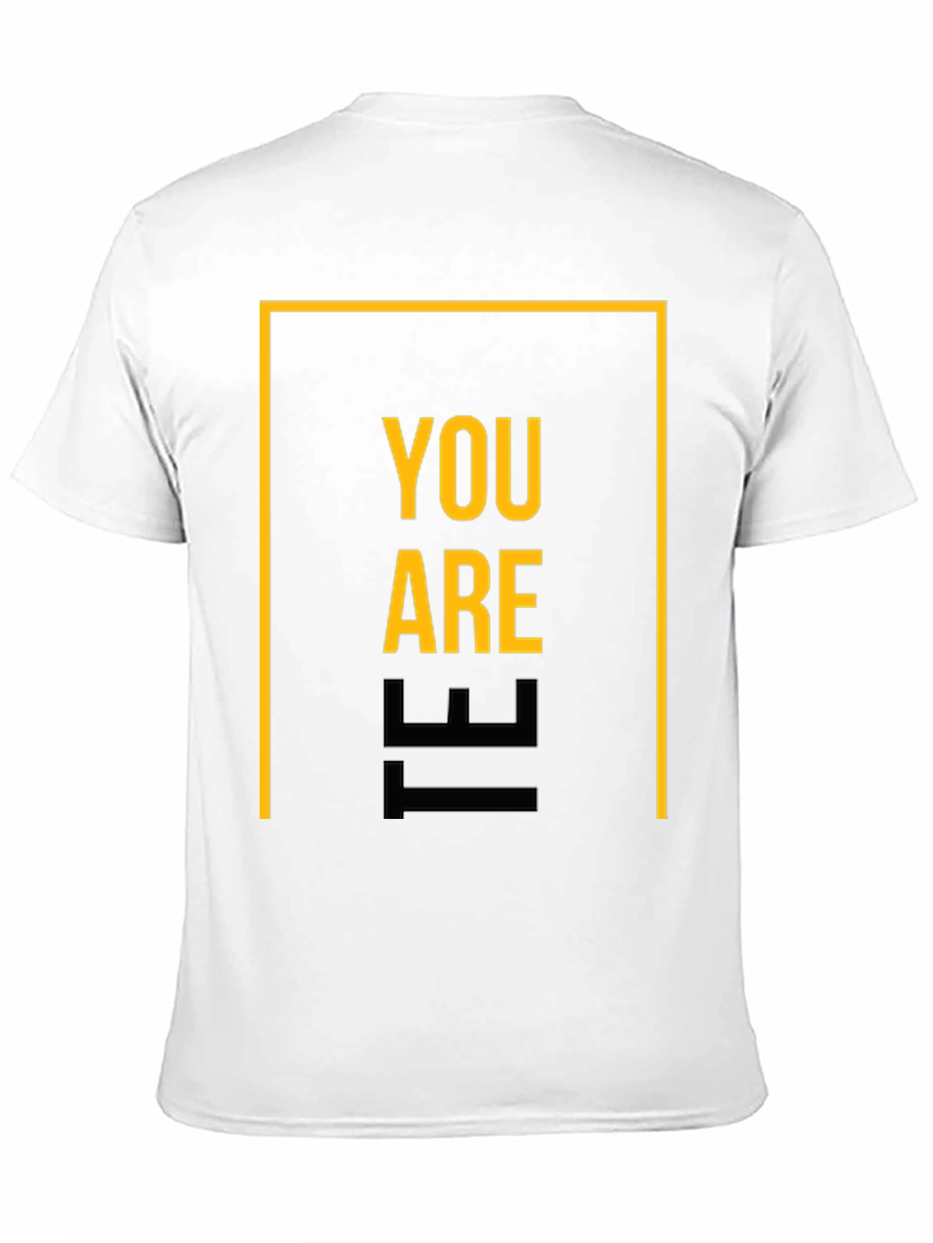 Motivational You Are The Graphic Tee