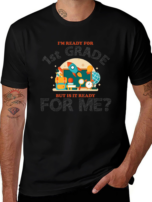 Ready for 1st Grade T-Shirt