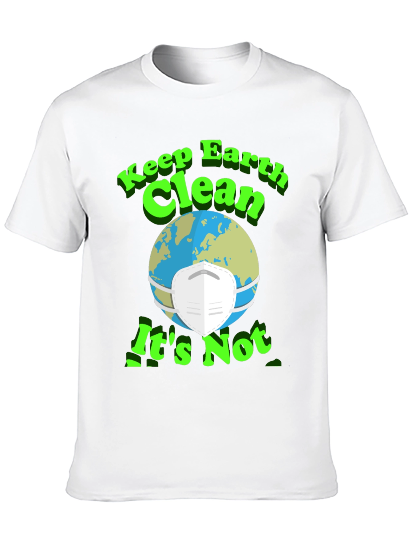 Keep Earth Clean T-Shirt