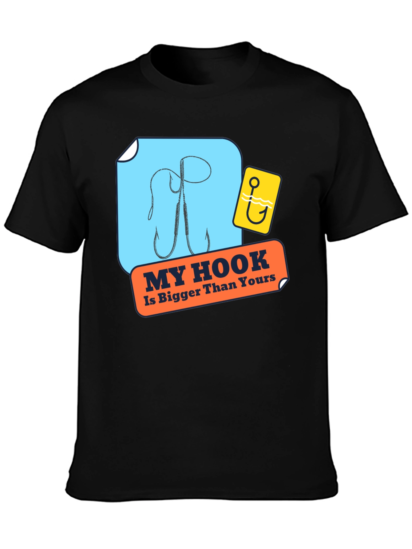 My Hook Is Bigger Than Yours Black T-Shirt