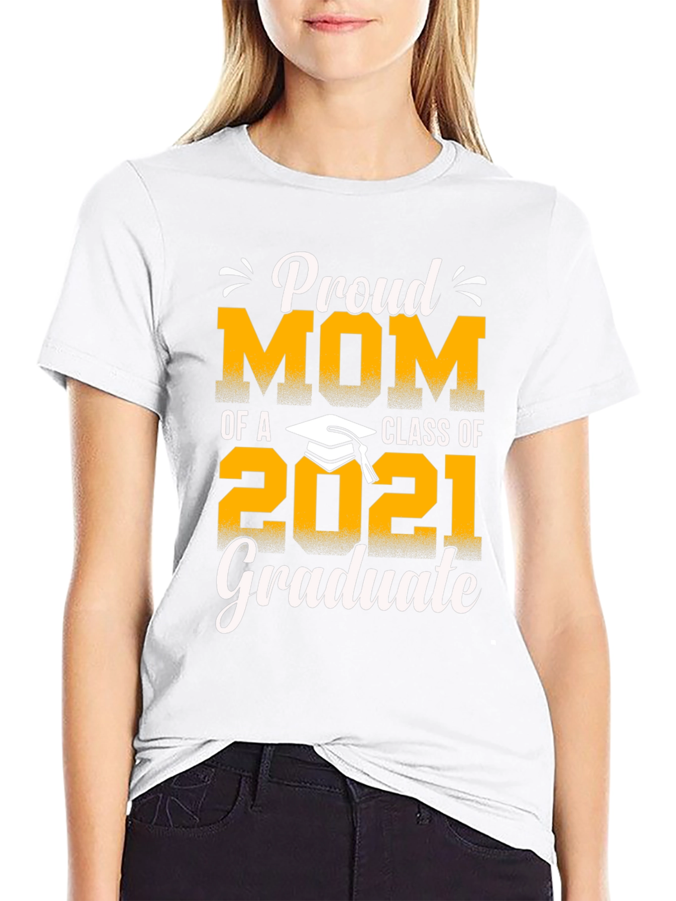 Proud Mom of a 2021 Graduate T-Shirt