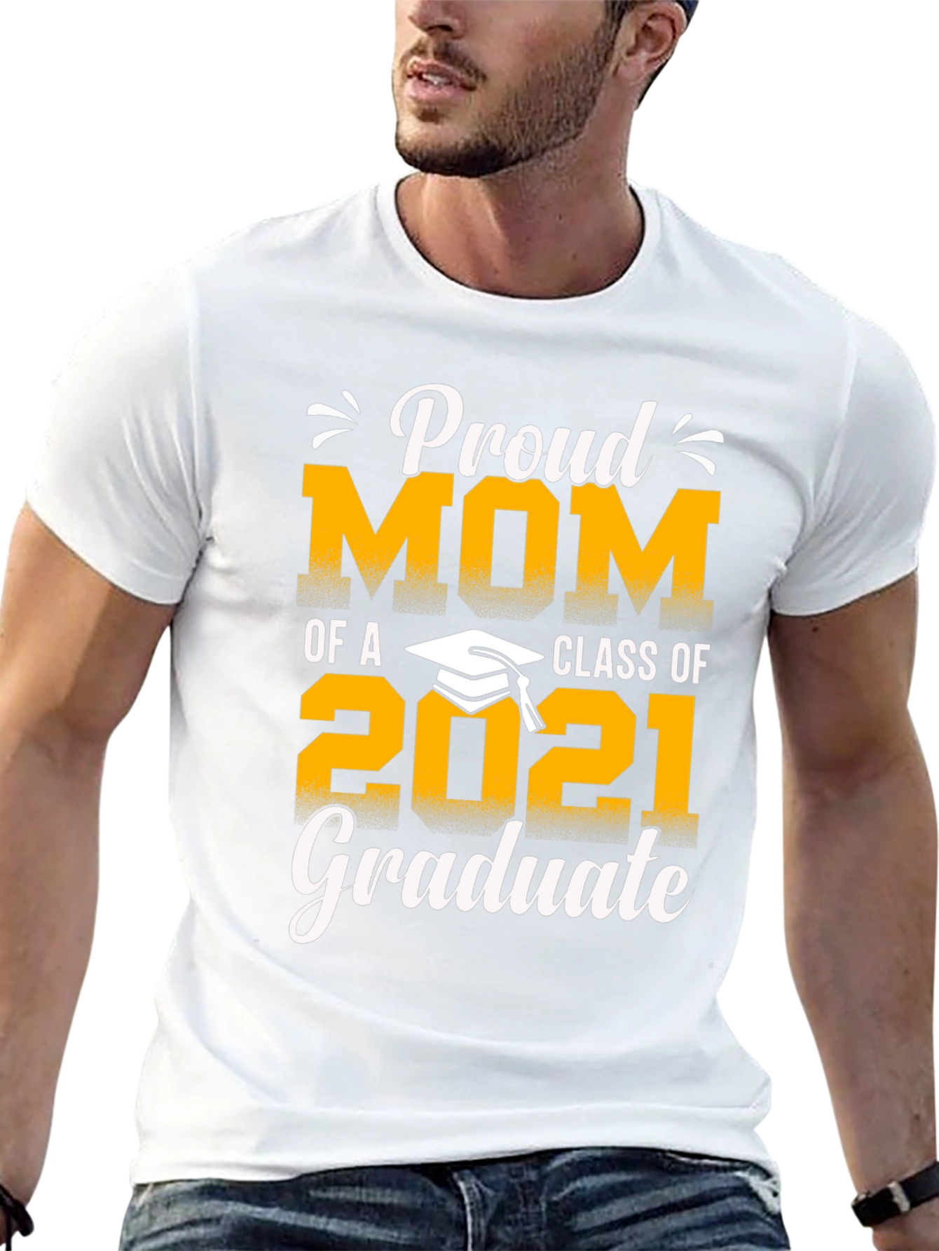 Proud Mom of a 2021 Graduate T-Shirt