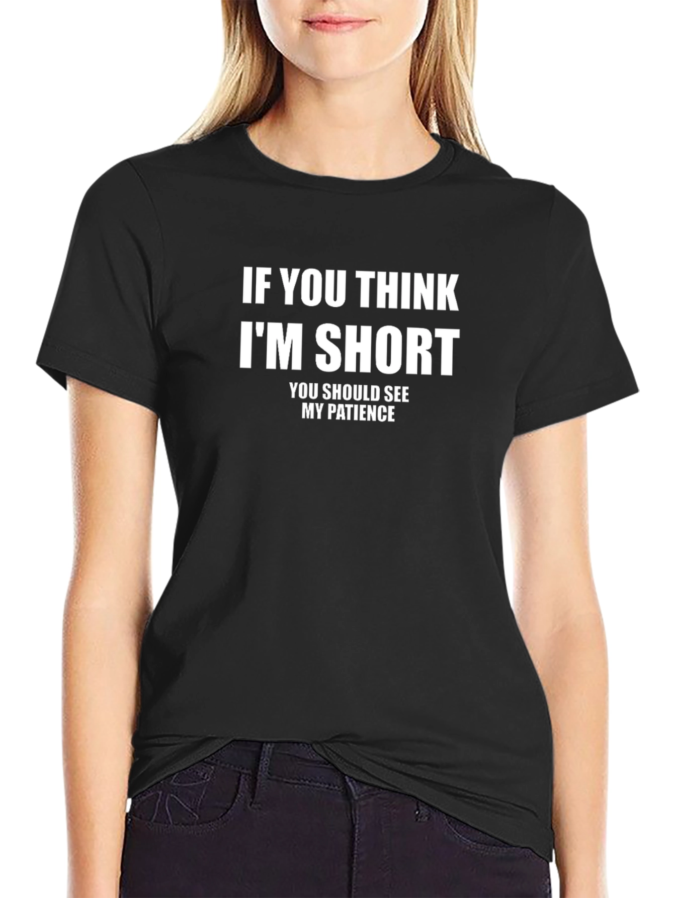 Funny Short Patience T-Shirt