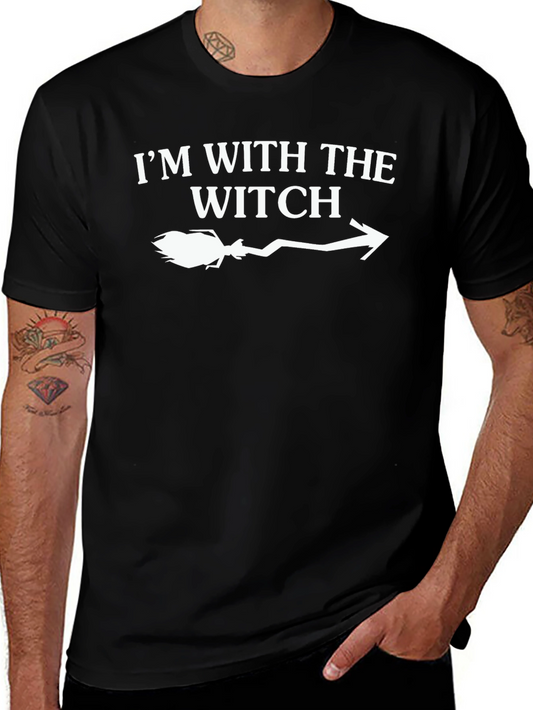 Im With The Witch T-Shirt - Halloween Costume