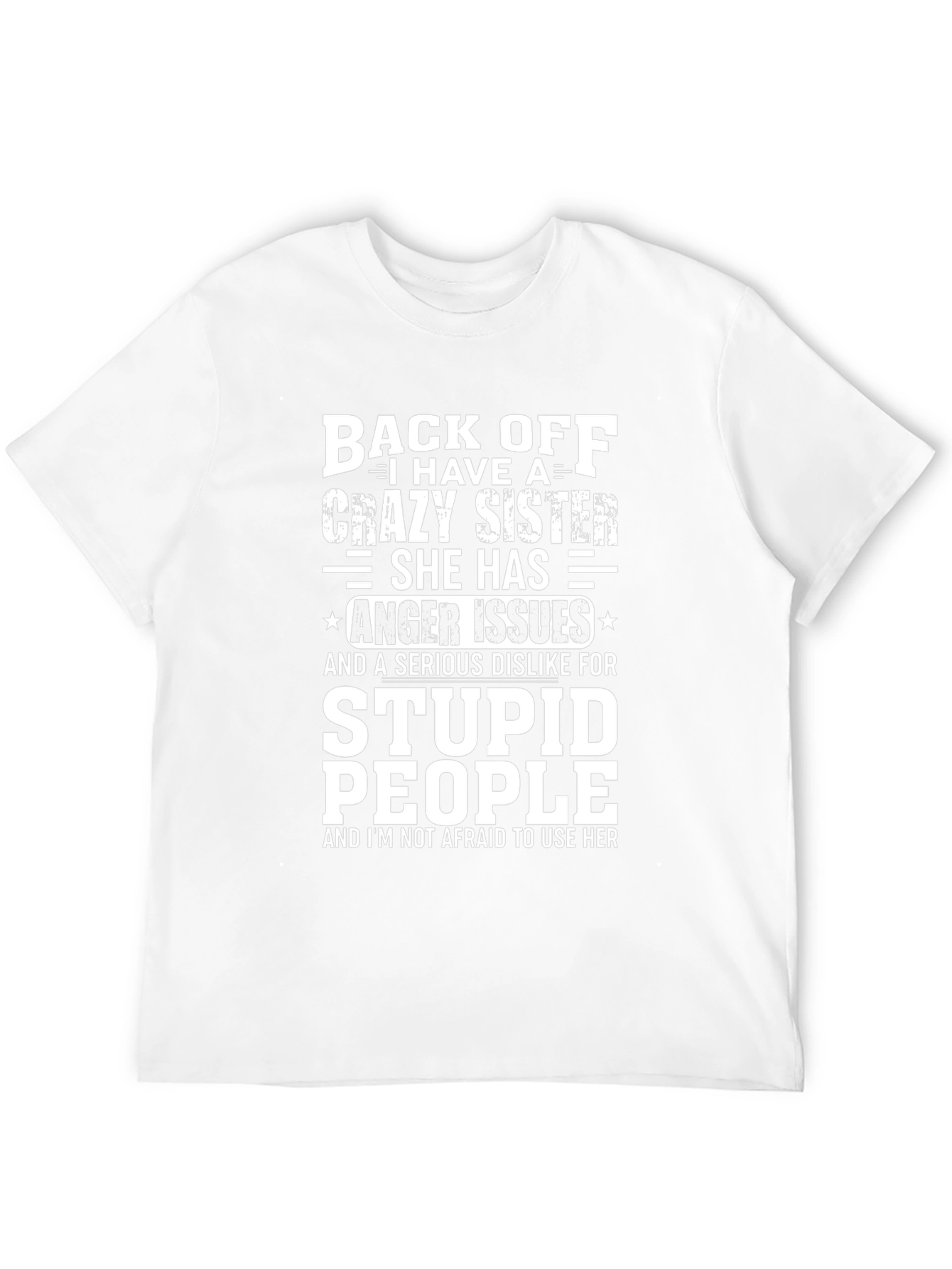 Funny Crazy Sister Graphic T-Shirt