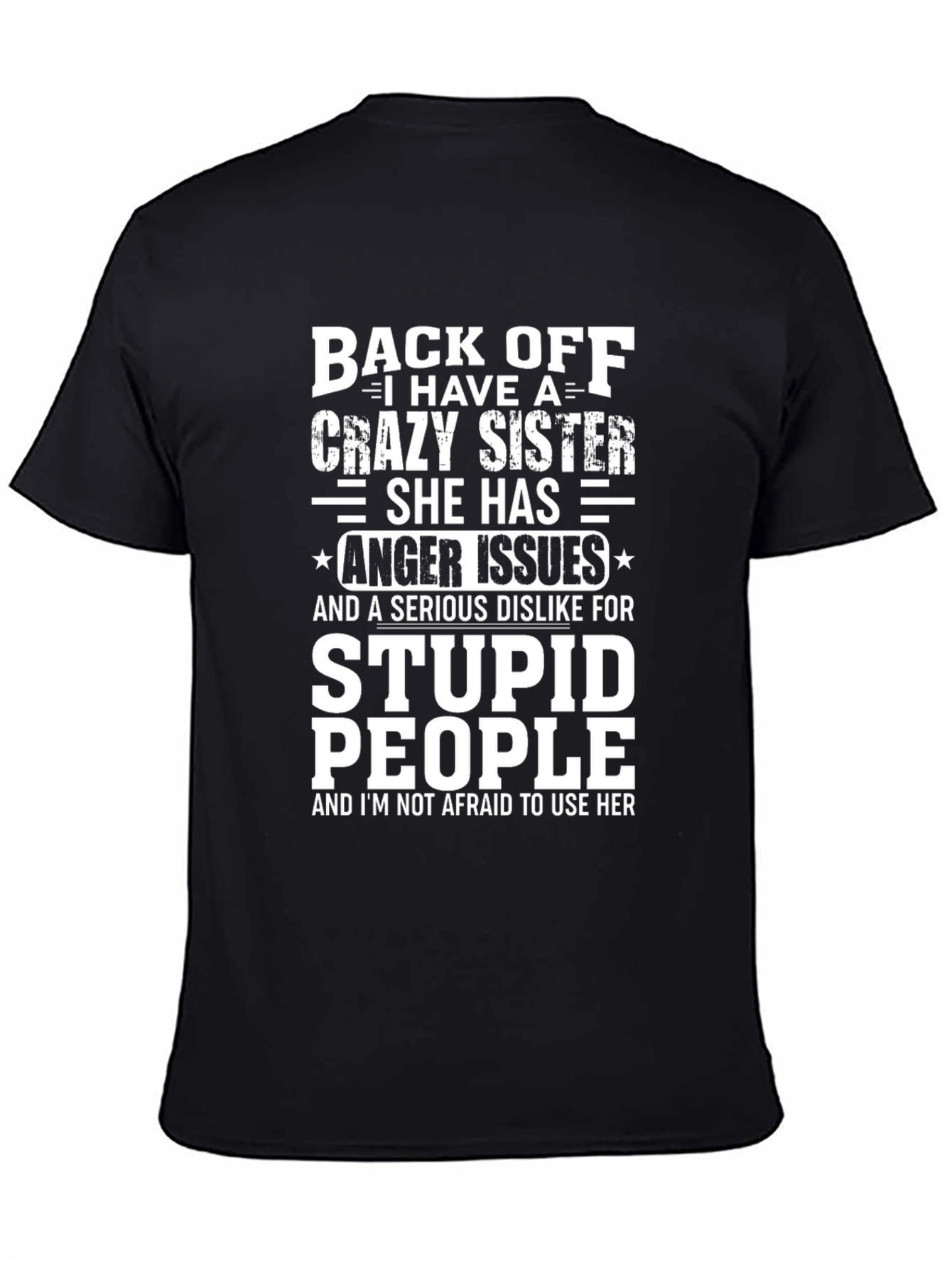 Funny Crazy Sister Graphic T-Shirt