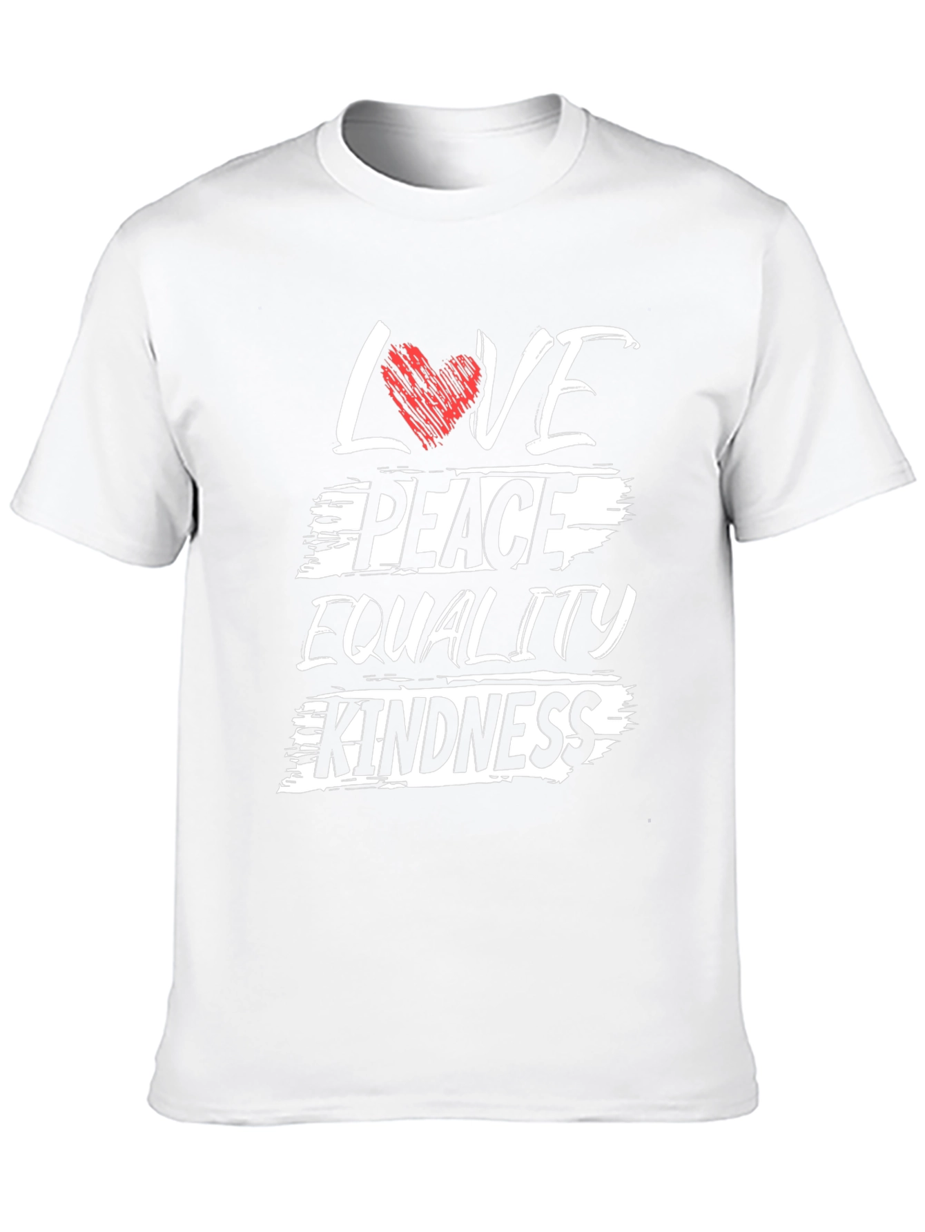Love Peace Equality Kindness Graphic T-Shirt