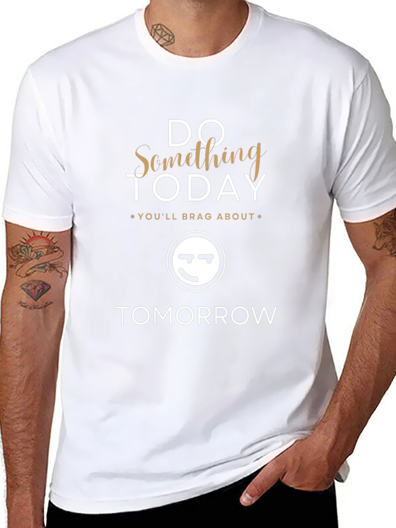 Do Something Today T-Shirt - Motivational Graphic Tee