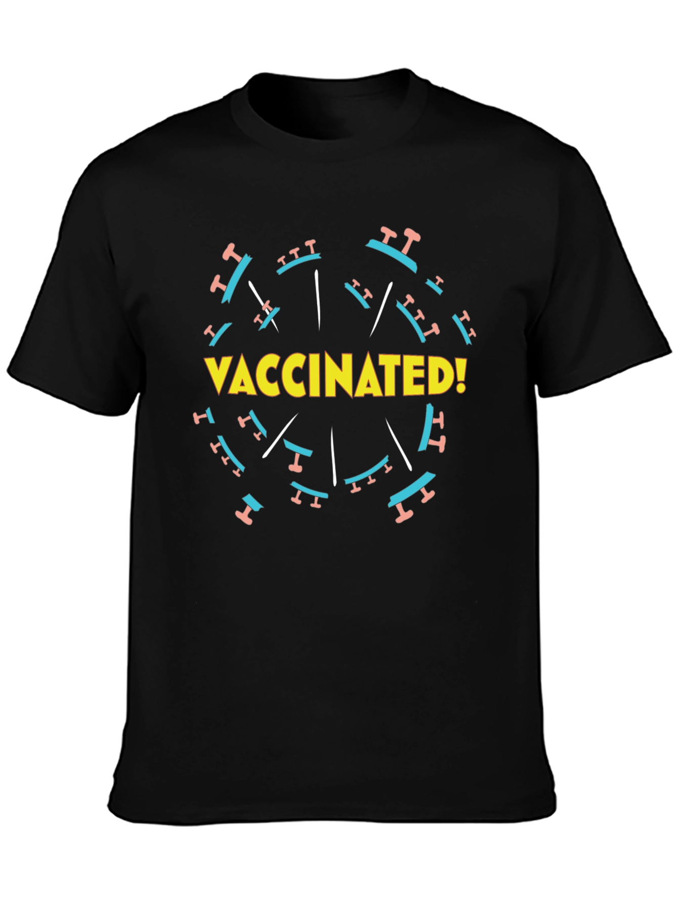 Vaccinated! Graphic Tee - Black Crew Neck T-Shirt