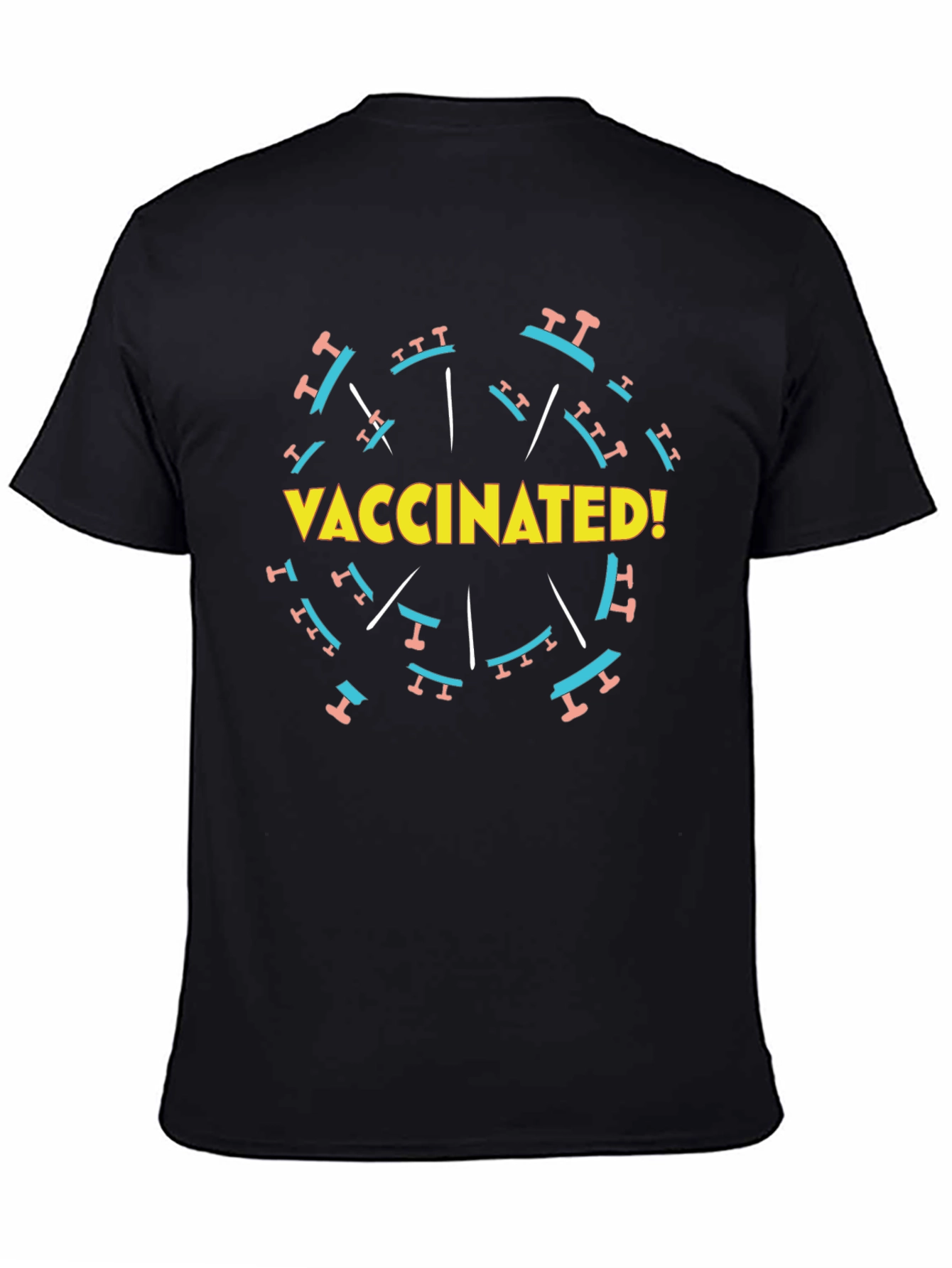 Vaccinated! Graphic Tee - Black Crew Neck T-Shirt