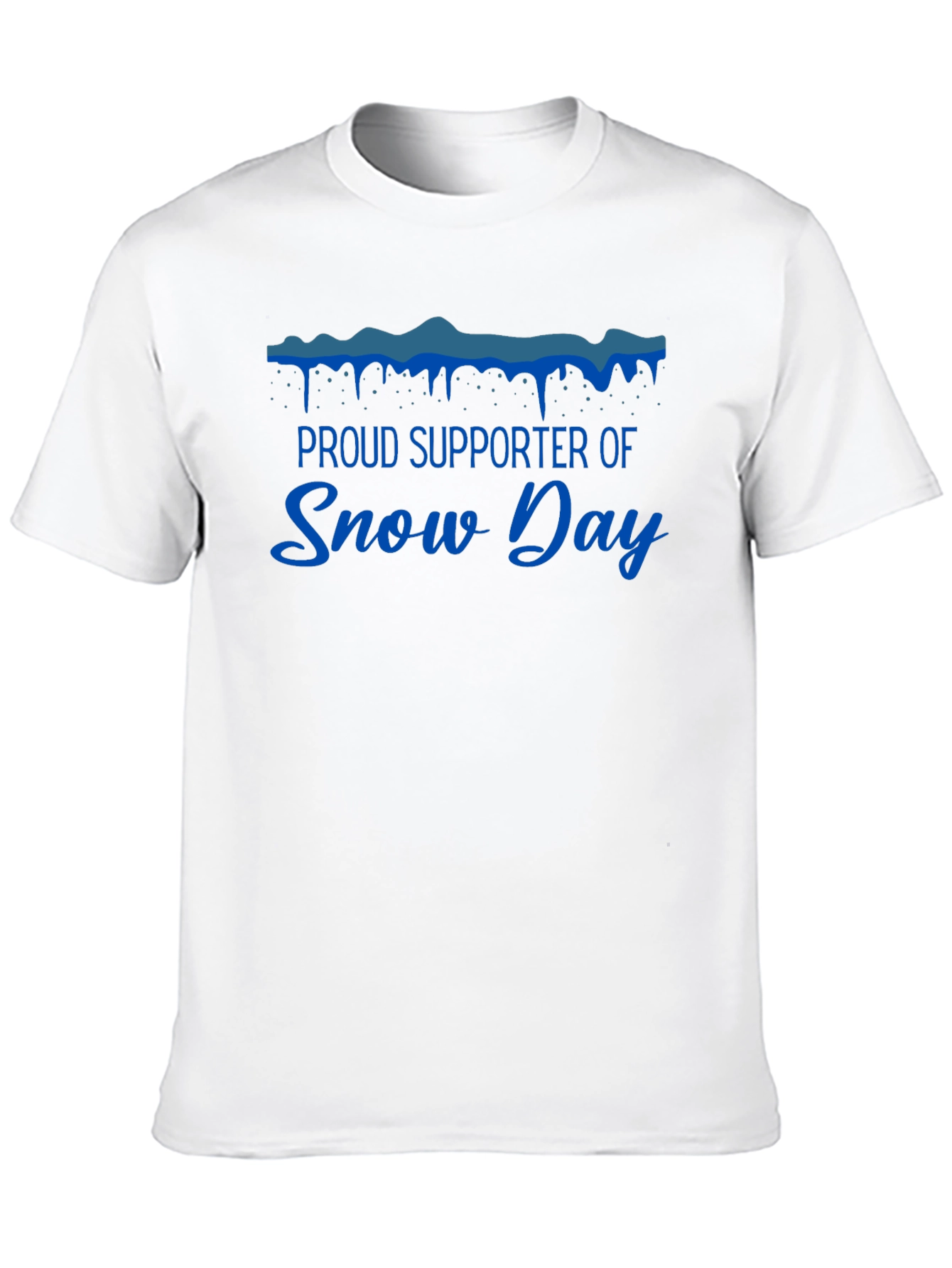 Proud Snow Day Supporter Graphic T-Shirt