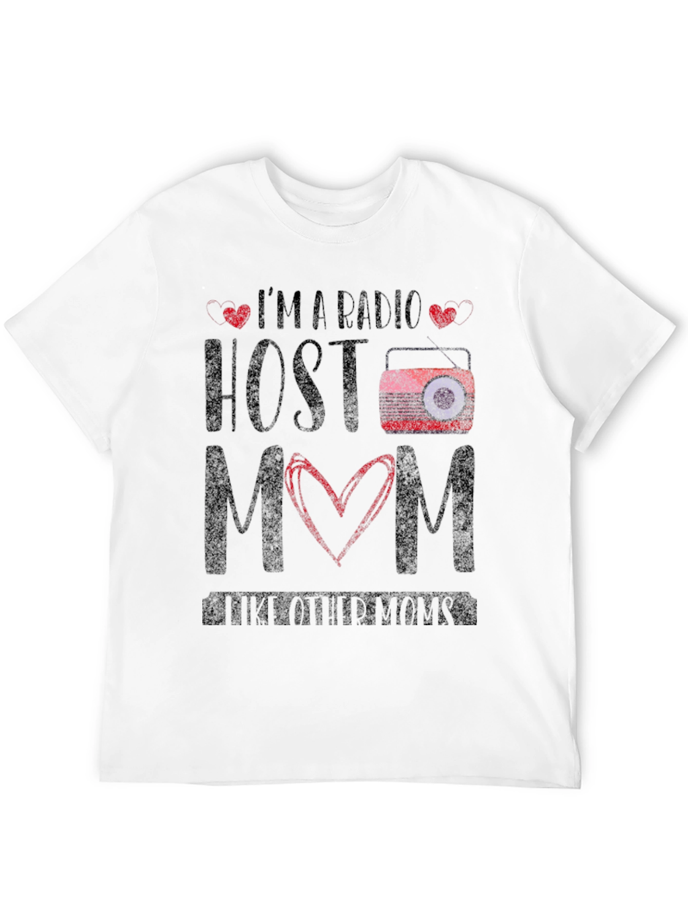 Radio Host Mom T-Shirt