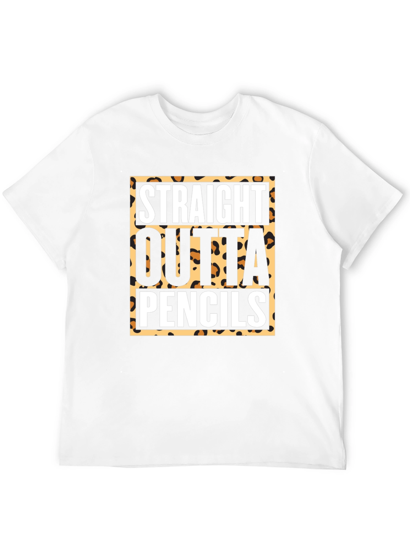 Straight Outta Pencils T-Shirt - Leopard Print