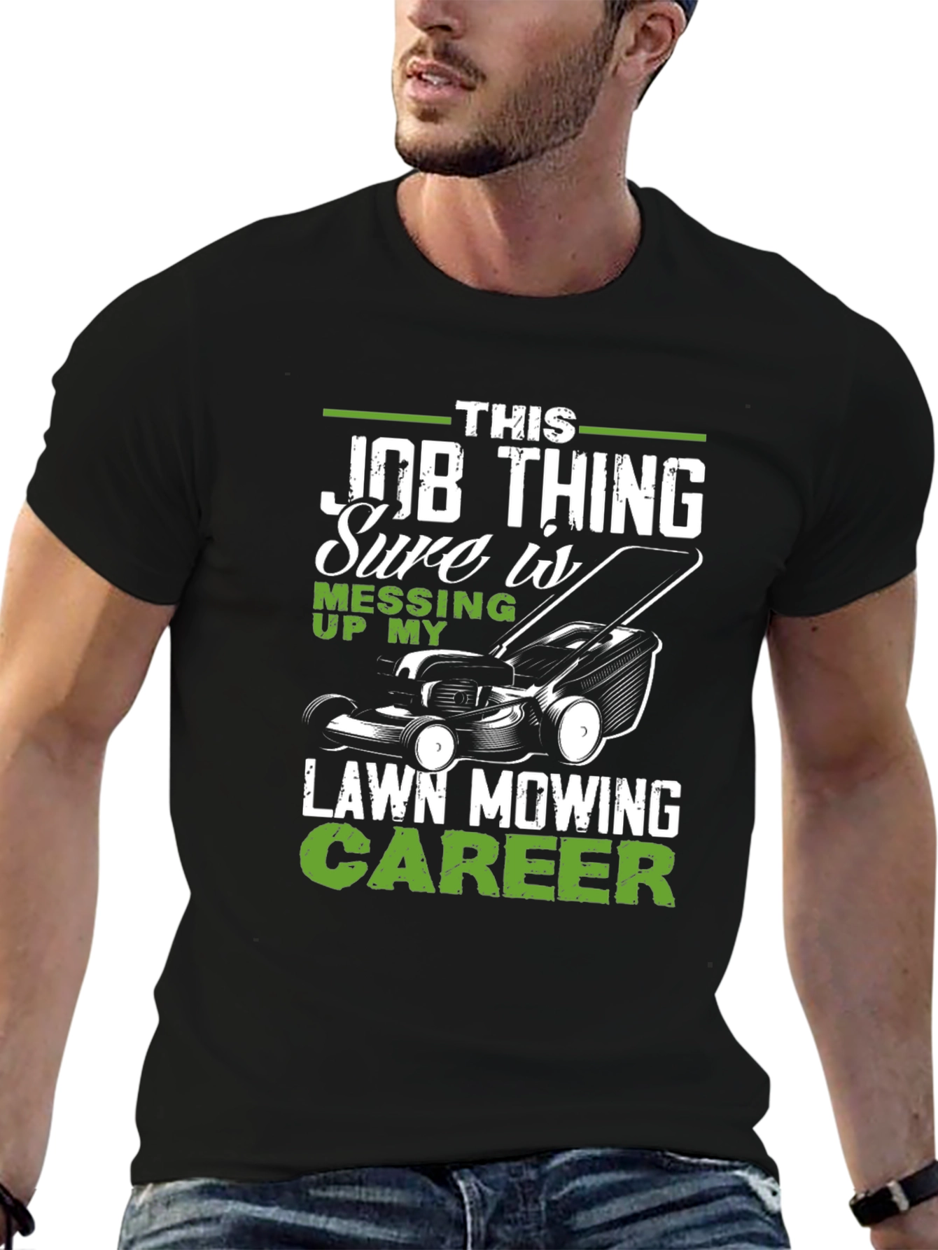Funny Lawn Mowing Career T-Shirt