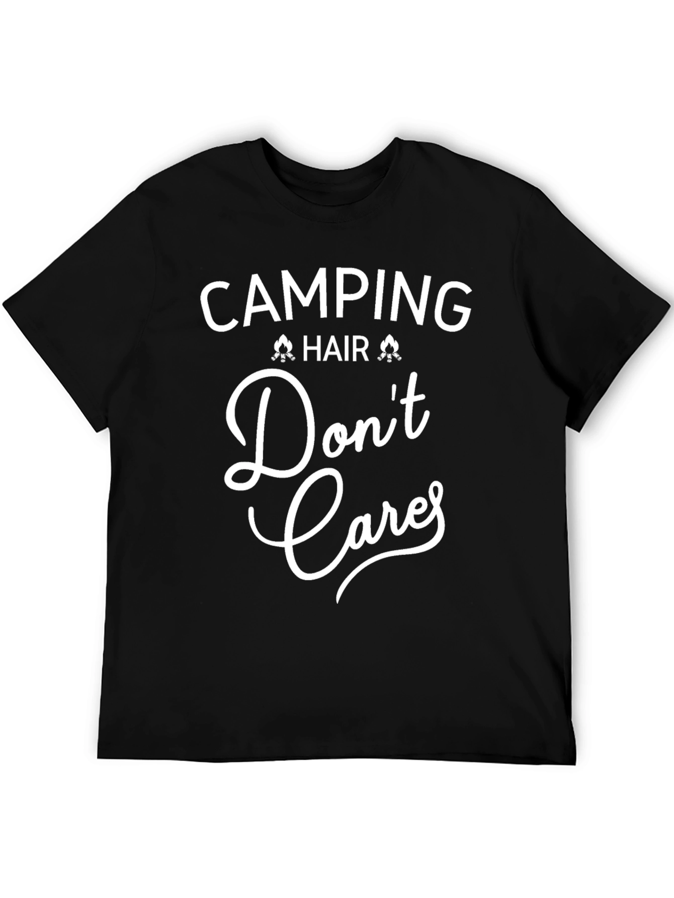 Camping Hair Dont Care T-Shirt