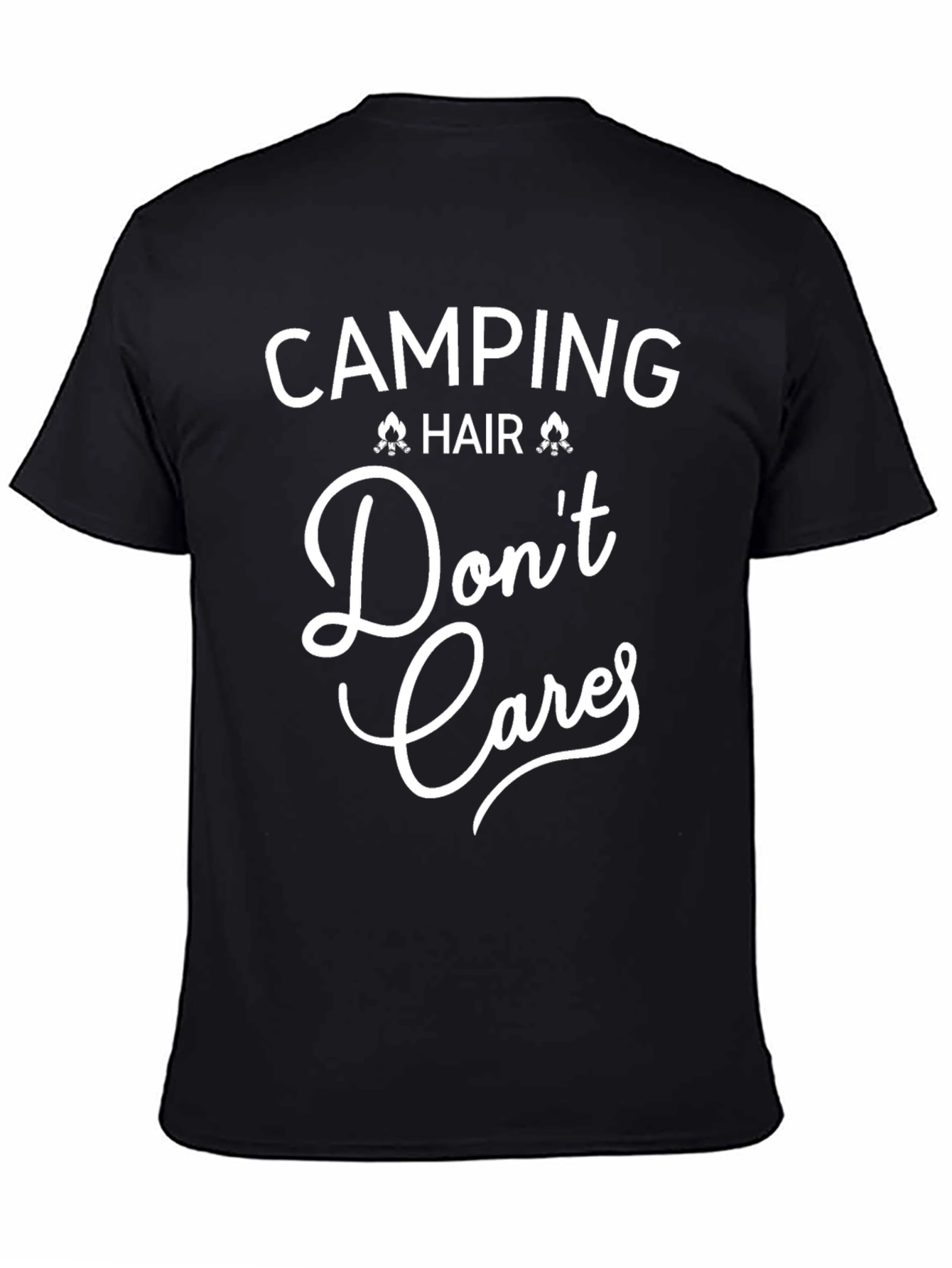 Camping Hair Dont Care T-Shirt